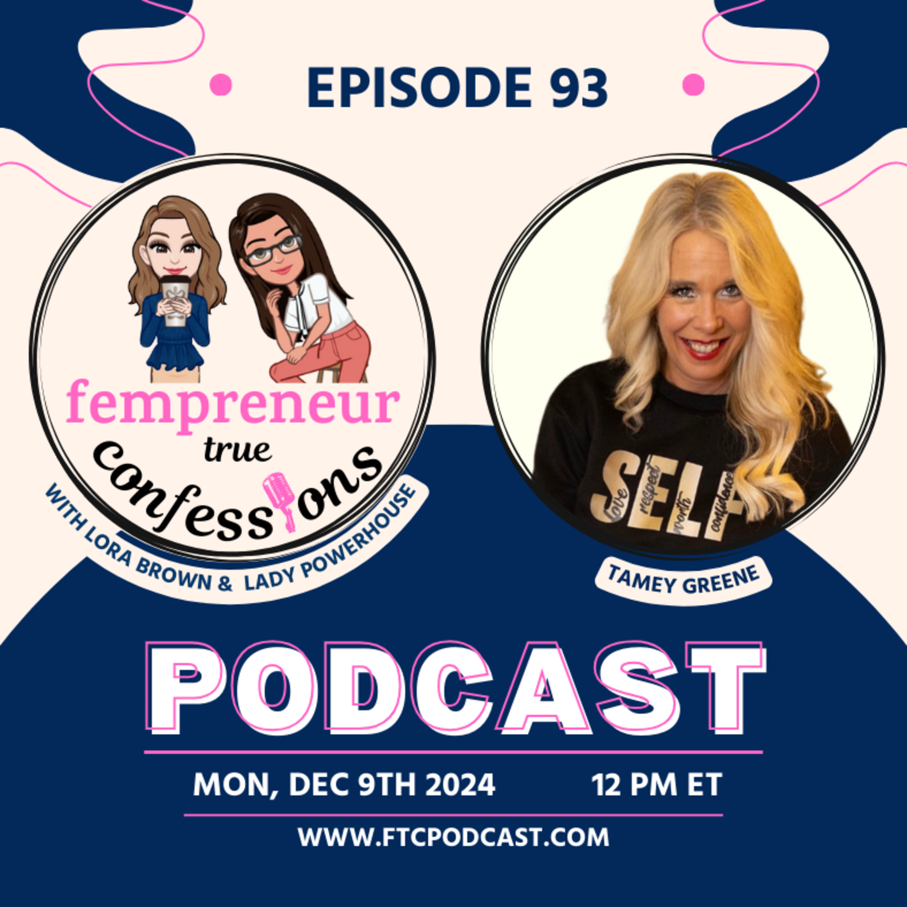 EP 93: Pause with Purpose: Reflect, Redirect, and Rise with Tamey Greene episode artwork