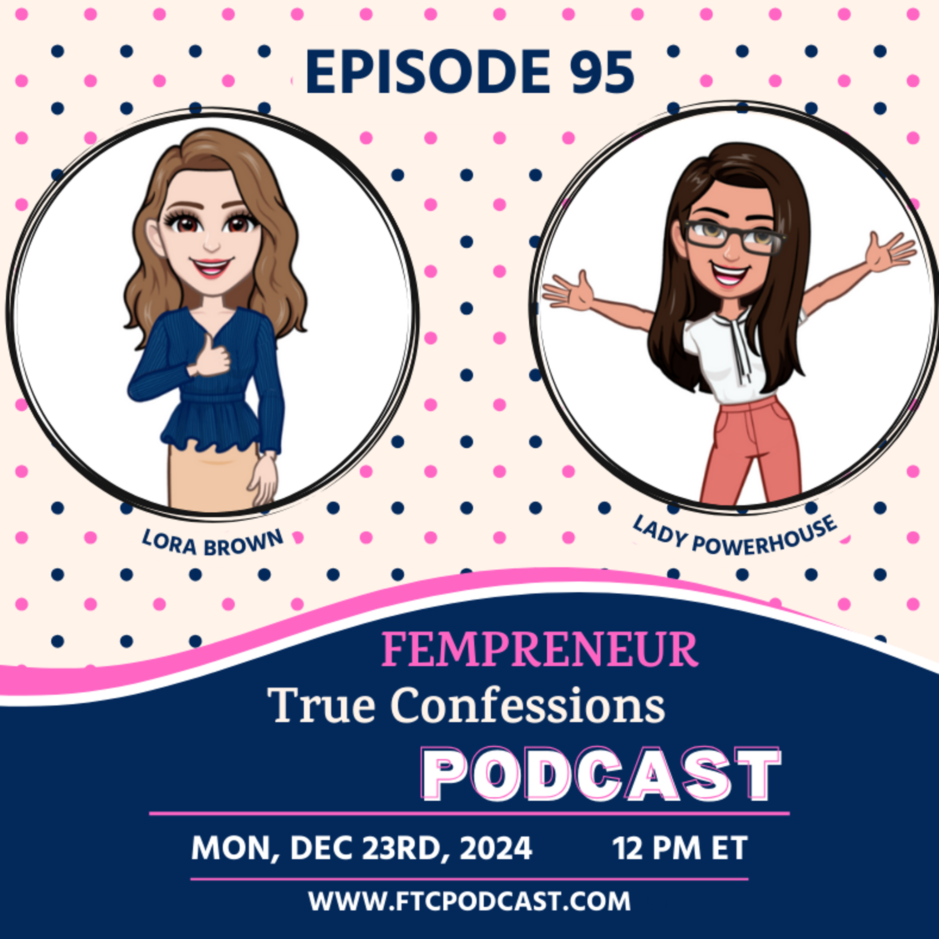 Ep 95: Stronger Together: The Power of Collaboration Over Competition with Lora and Angelic  episode artwork