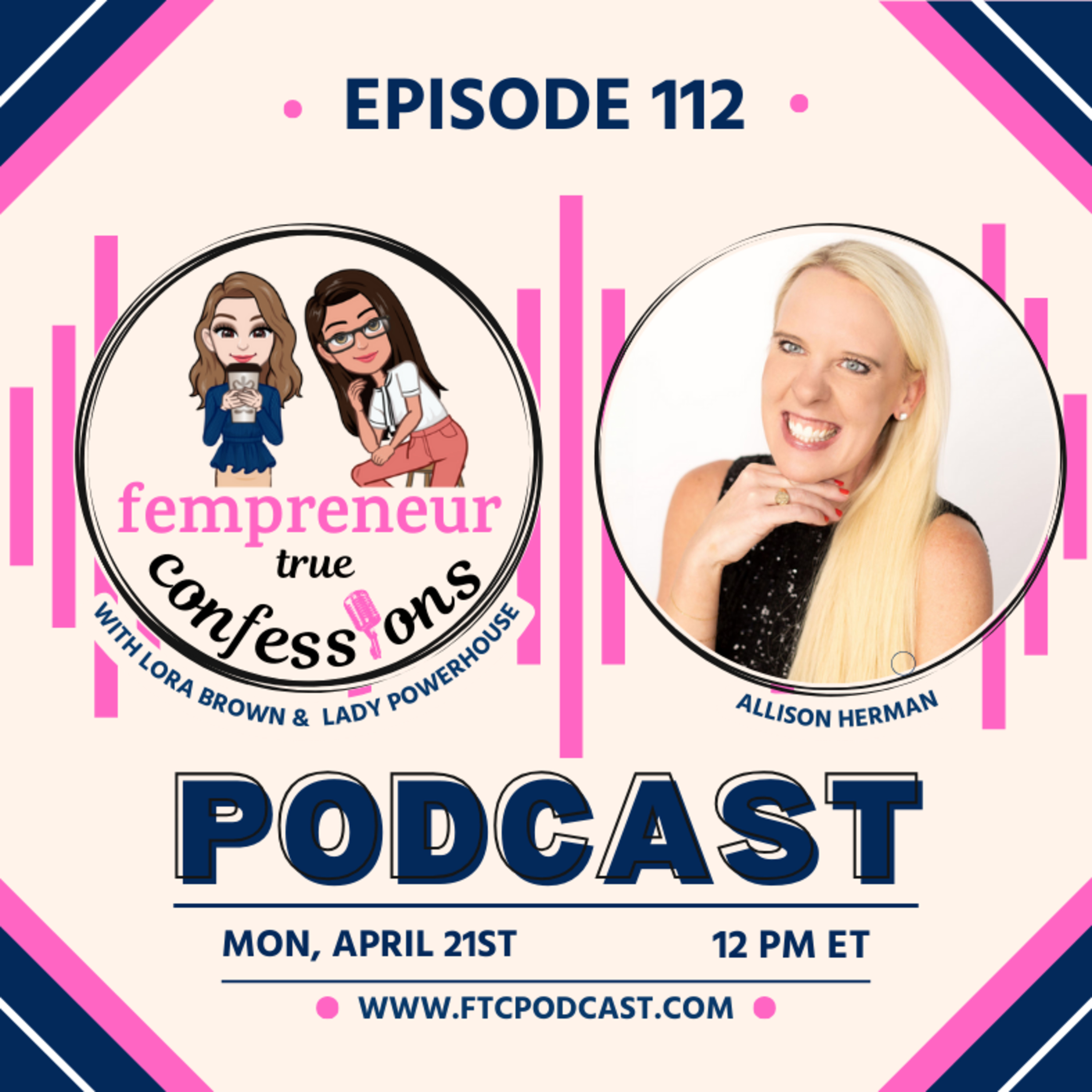 EP 112: One Of The Most Authentic And Effective Ways To Grow My Business with Allison Herman episode artwork