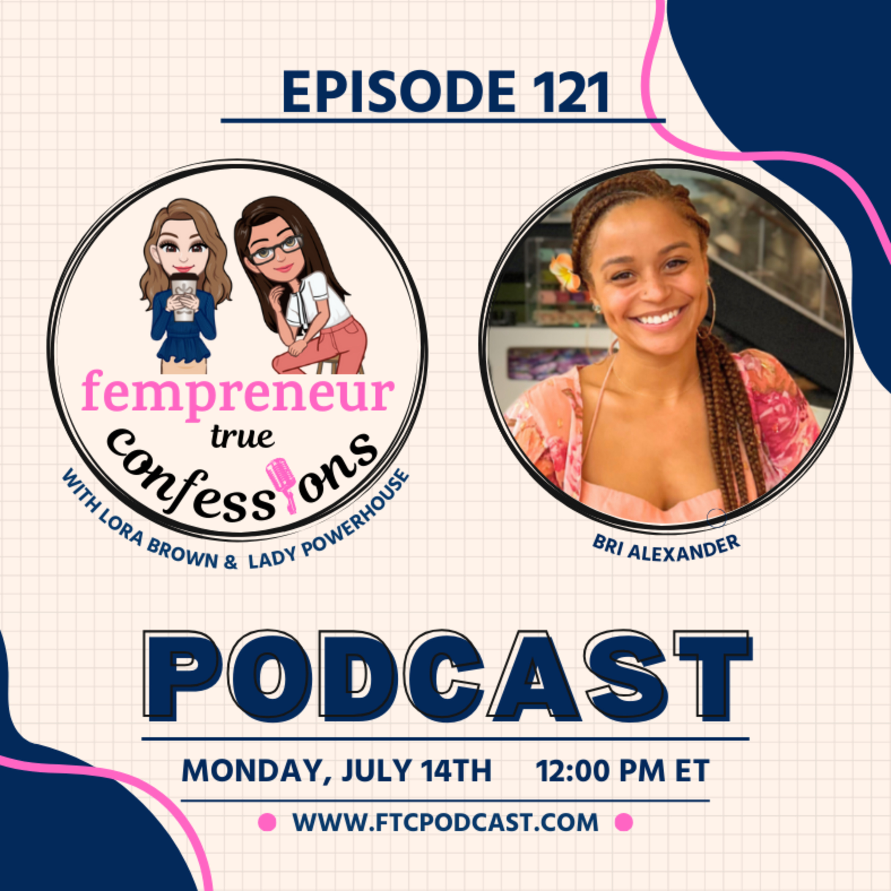 Fempreneur True Confessions Podcast