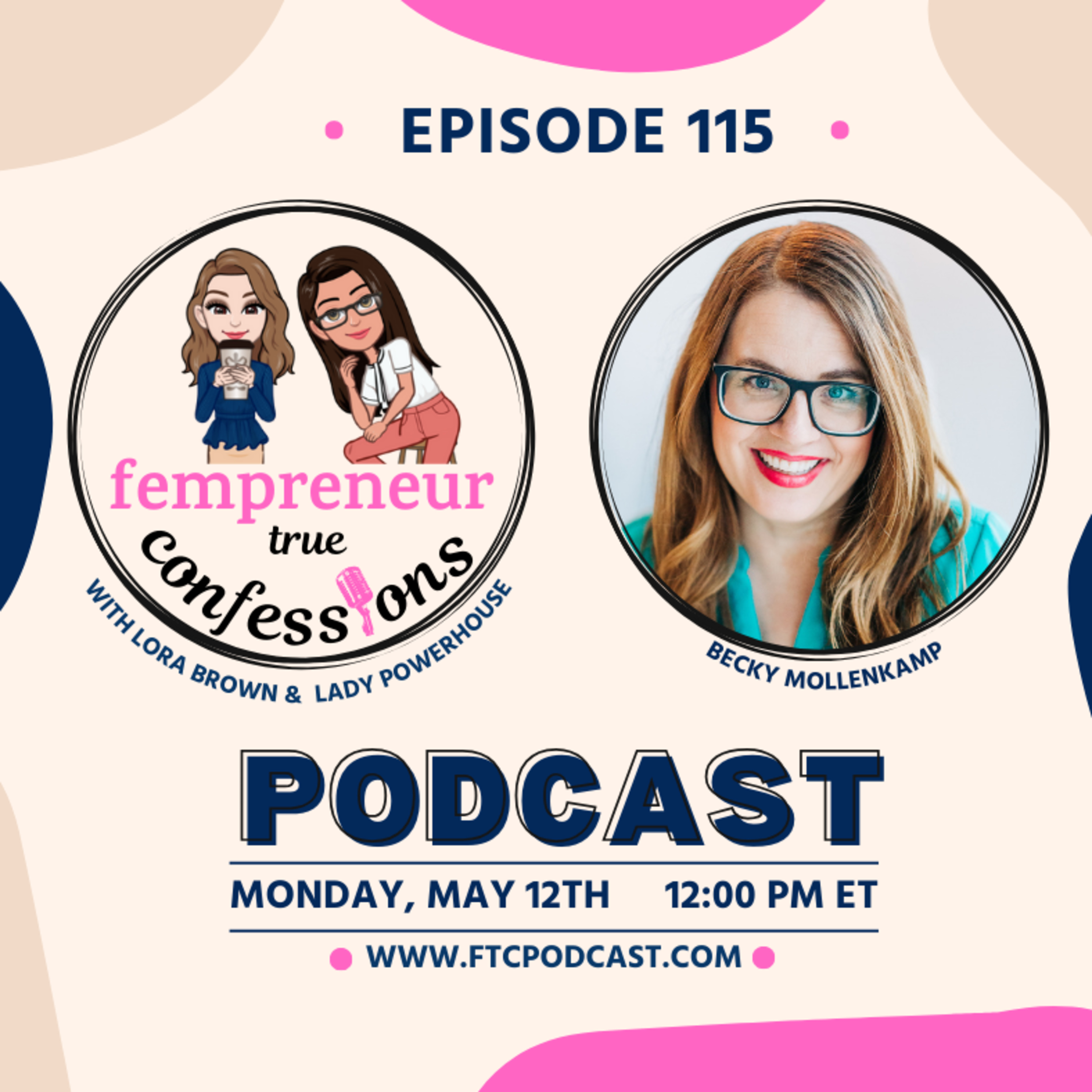 EP 115: Living A Life That Reflects Your True Desires With Becky Mollenkamp episode artwork