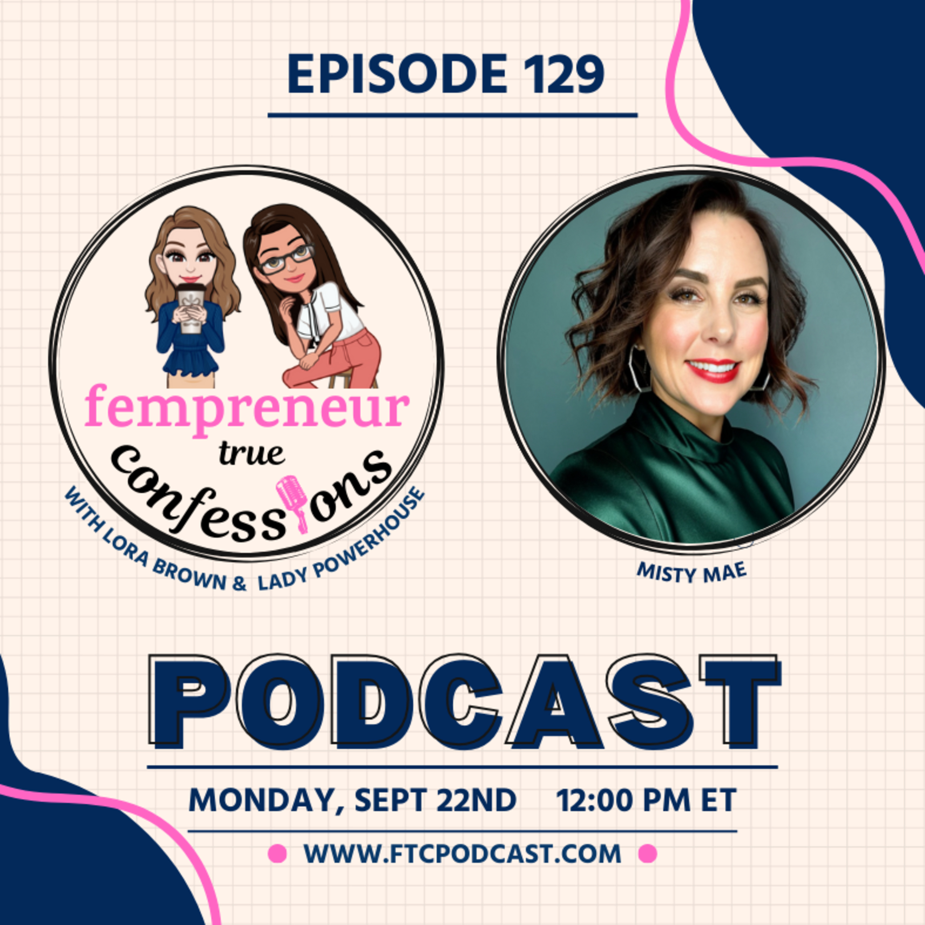 Fempreneur True Confessions Podcast