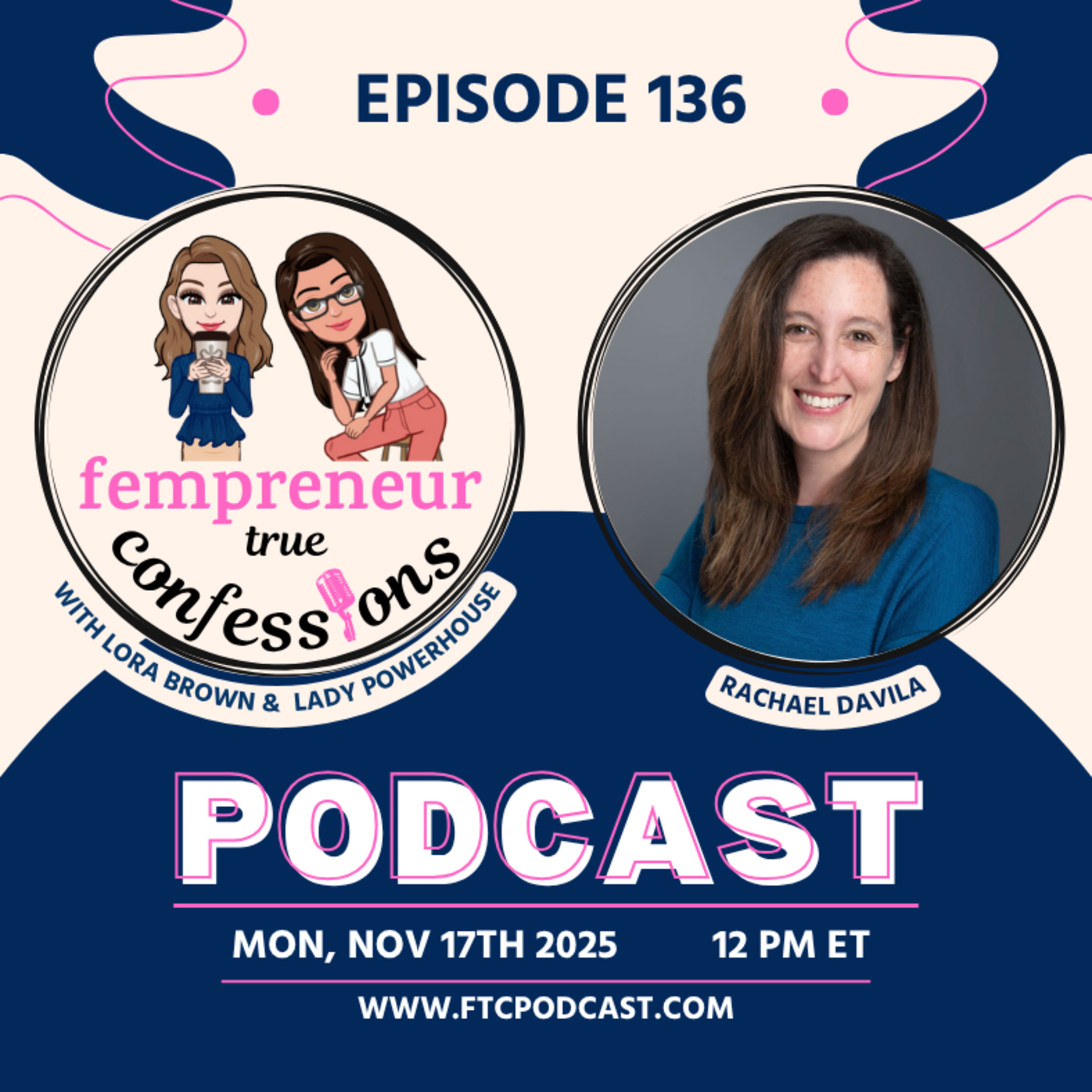 Fempreneur True Confessions Podcast