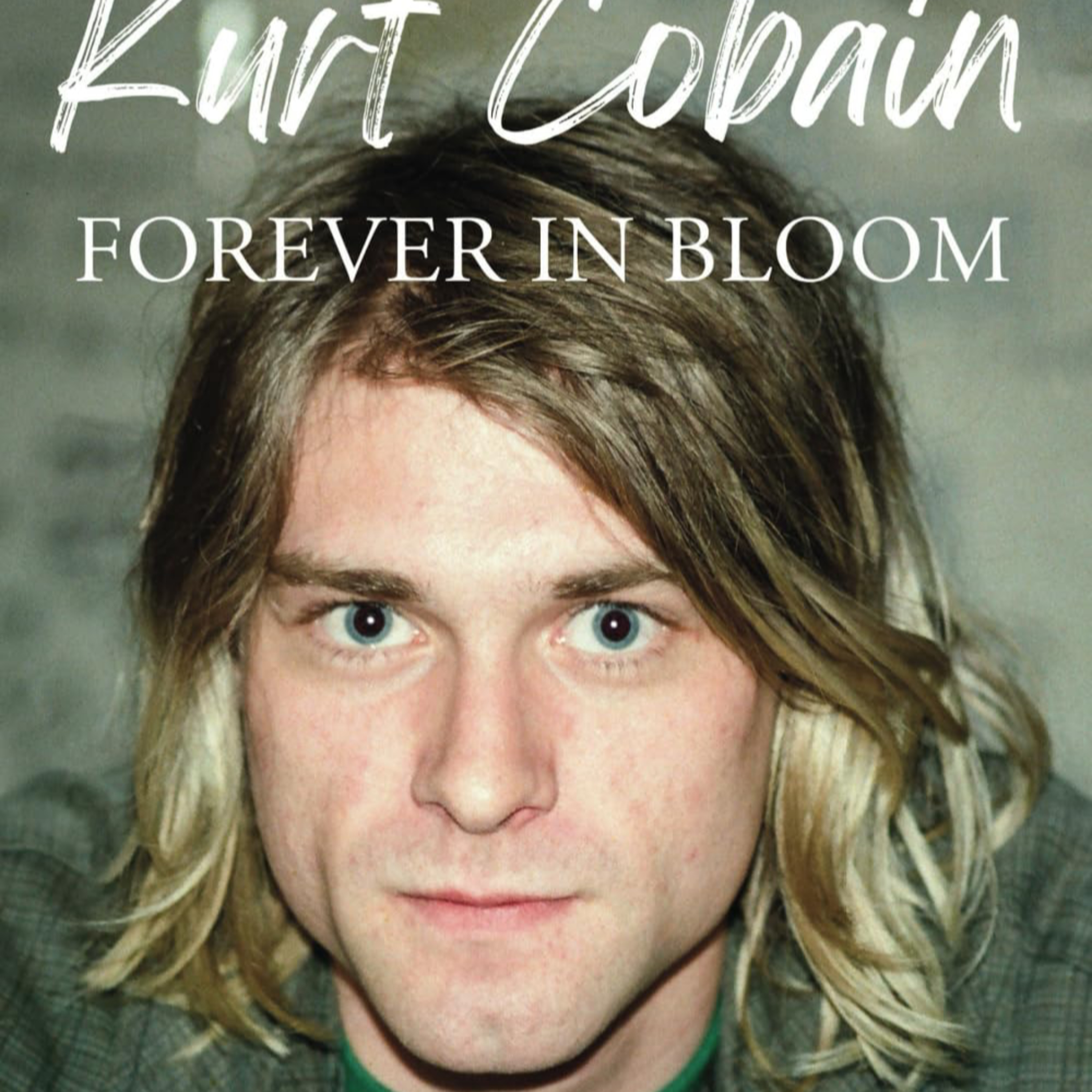 V&V Episode 130 Kelly Catlin discusses Kurt Cobain: Forever in Bloom episode artwork