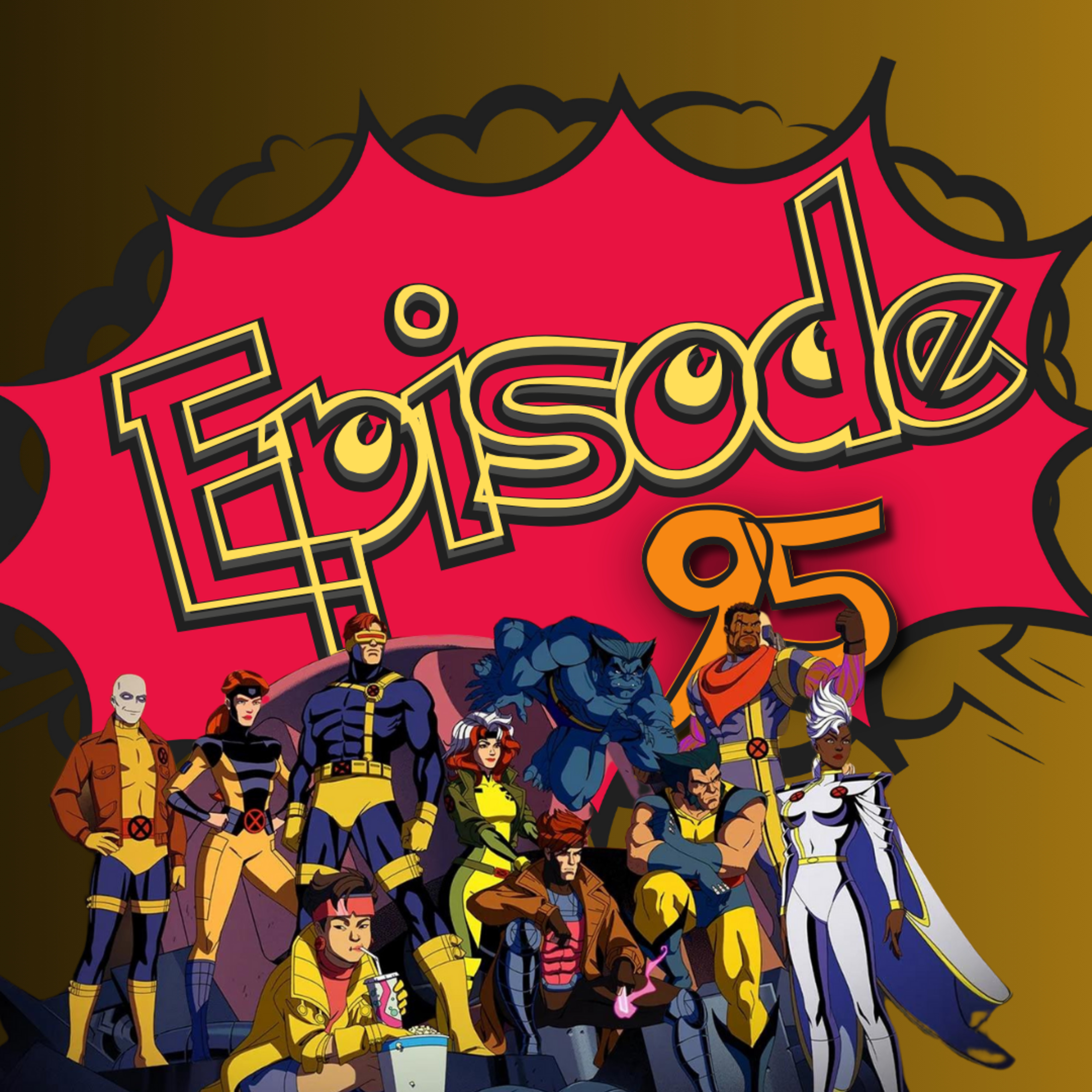 Episode 95: Breaking down X-Men 97 episode artwork