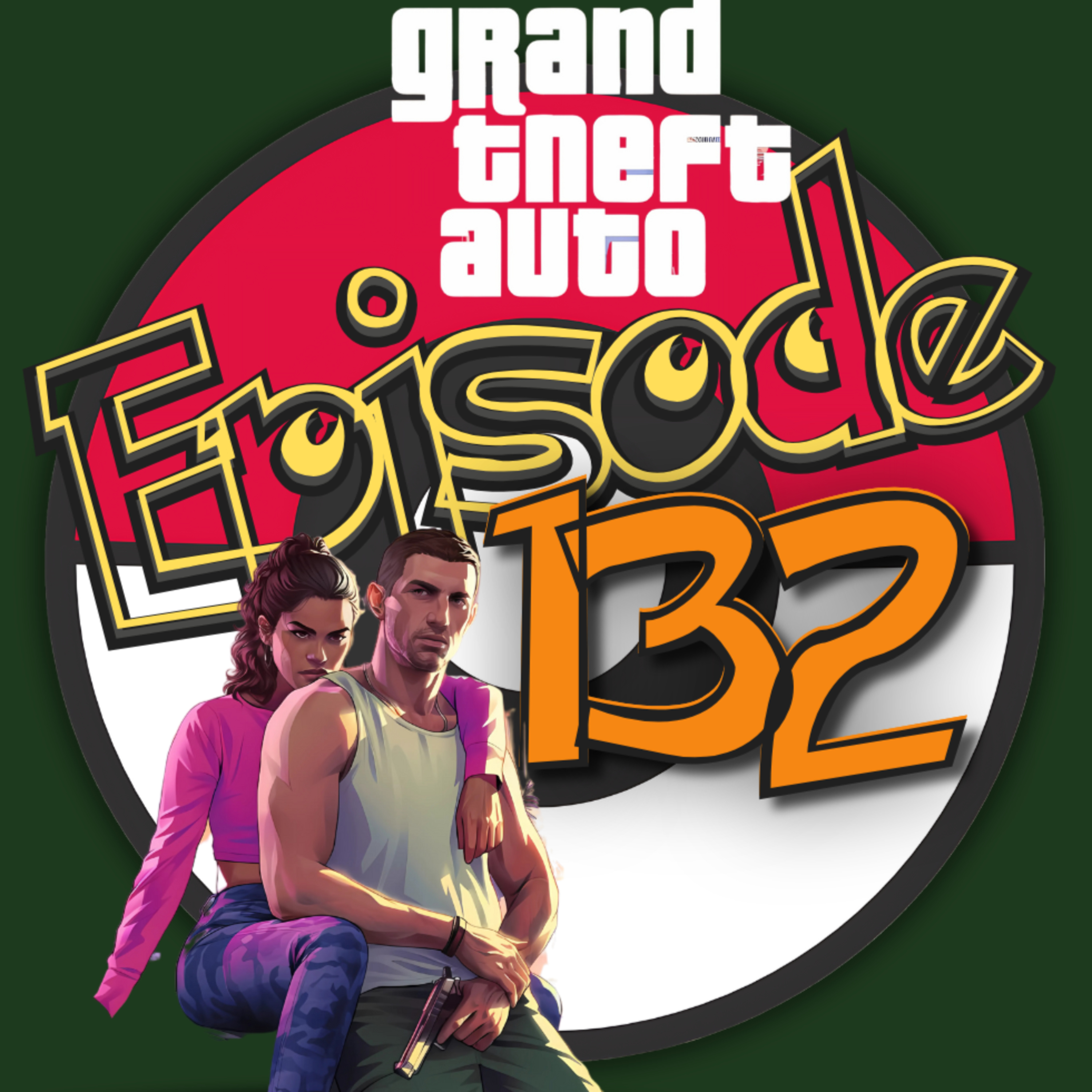 Episode 132: GTA VI Trailer Breakdown episode artwork