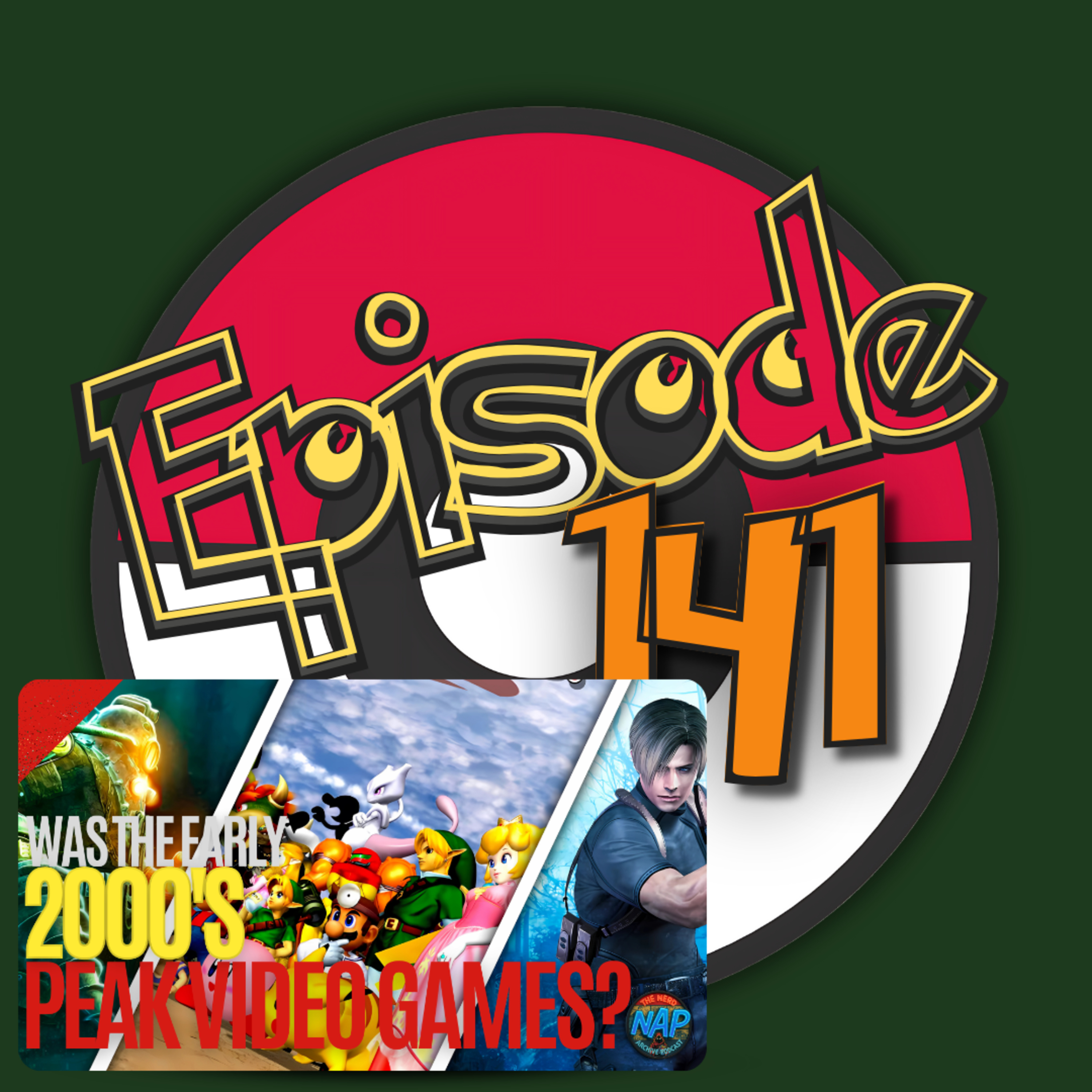 Episode 141: 90s & 2000s Video Games that we grew up with PART 2 episode artwork