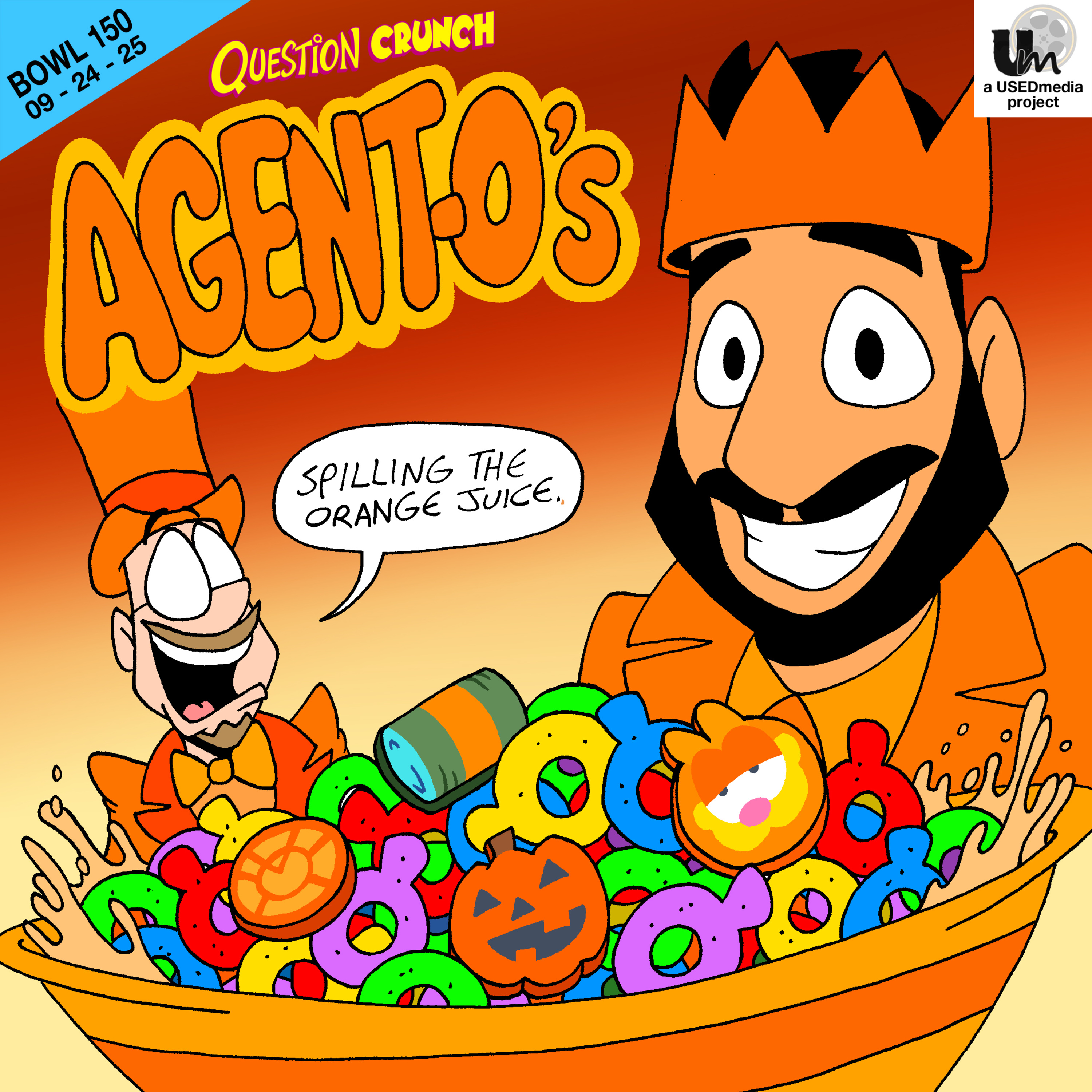 150. Agent-O’s