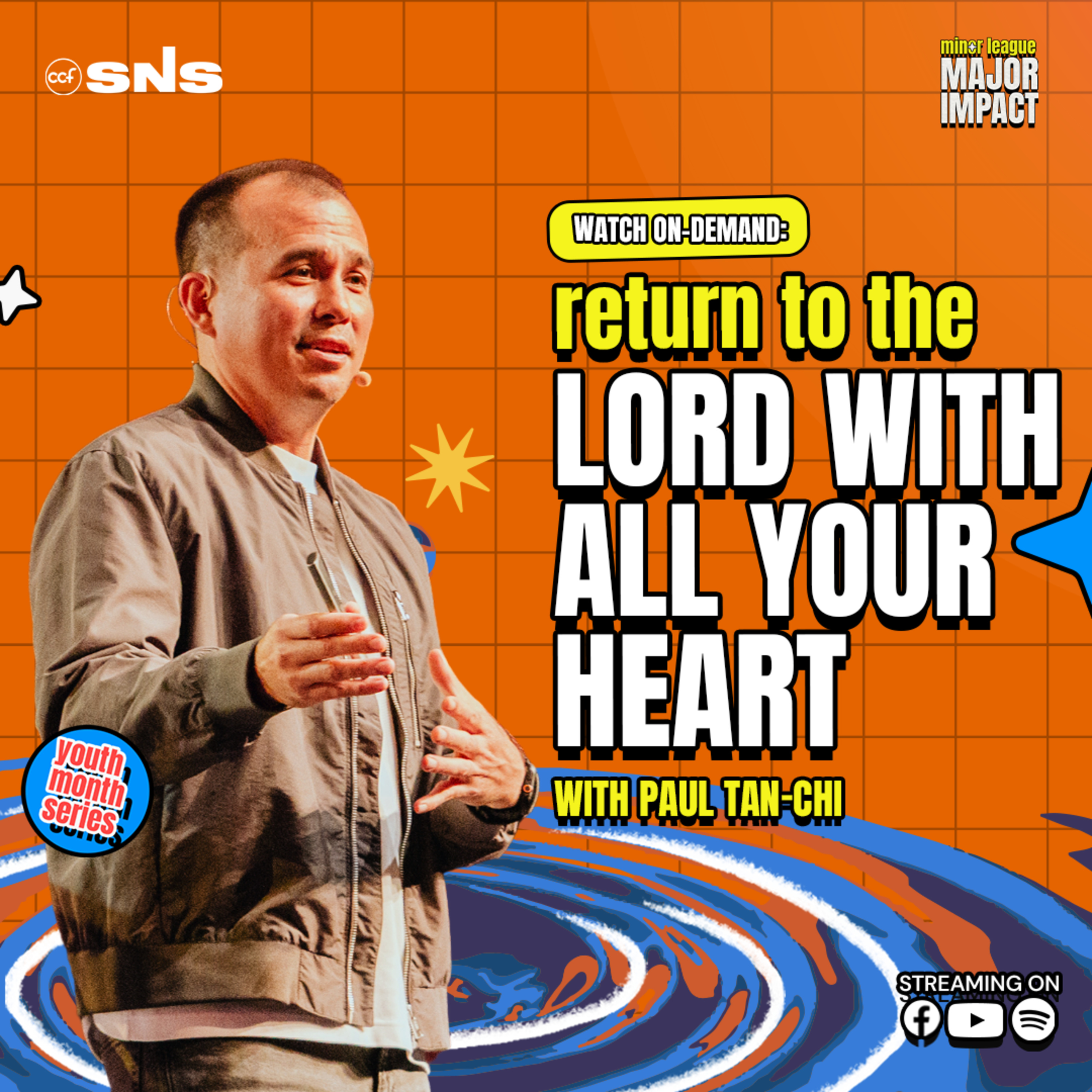 Minor League, Major Impact | Return To The Lord With All Your Heart | Paul Tan-Chi Jr.