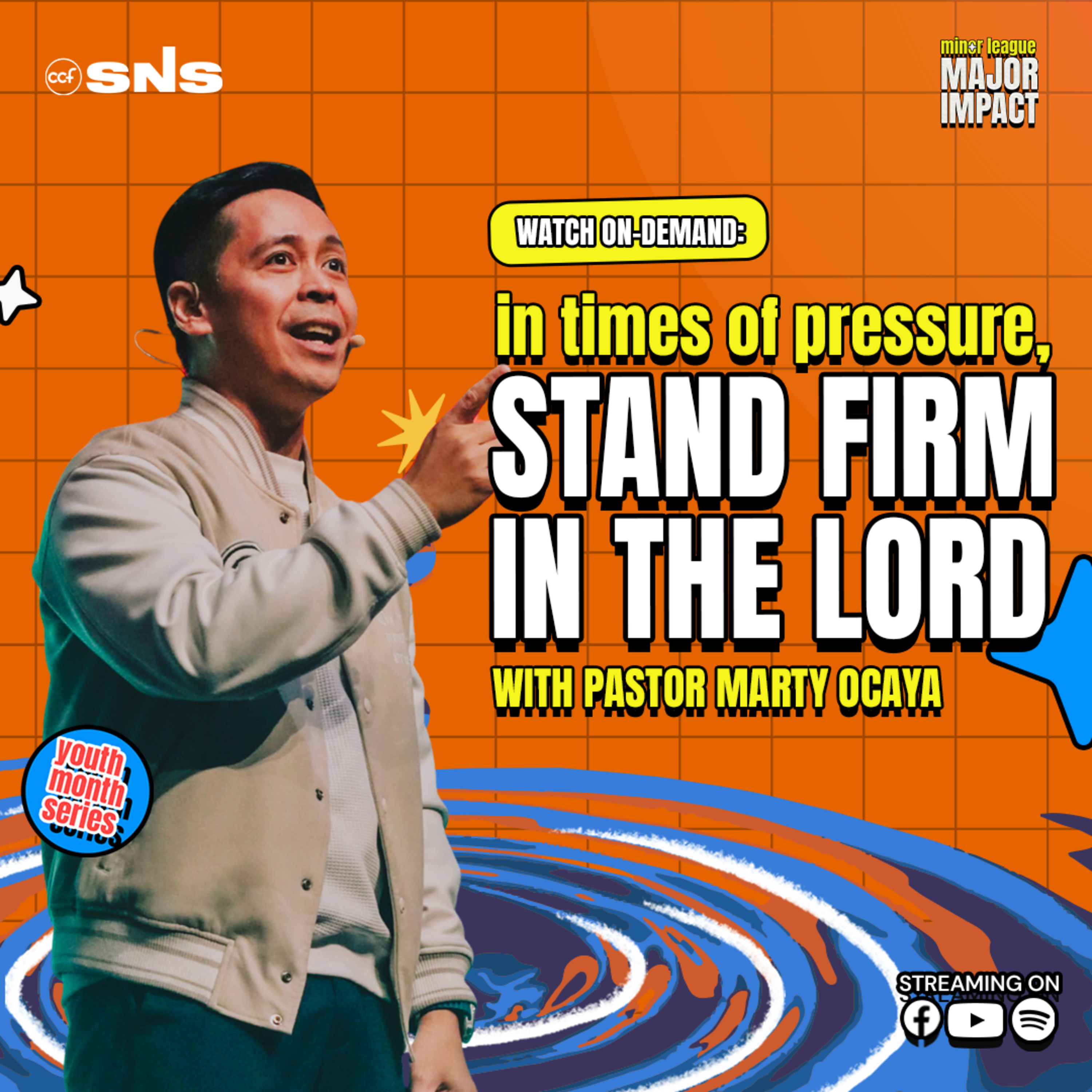 Minor League, Major Impact | In Times of Pressure, Stand Firm in the Lord | Pastor Marty Ocaya