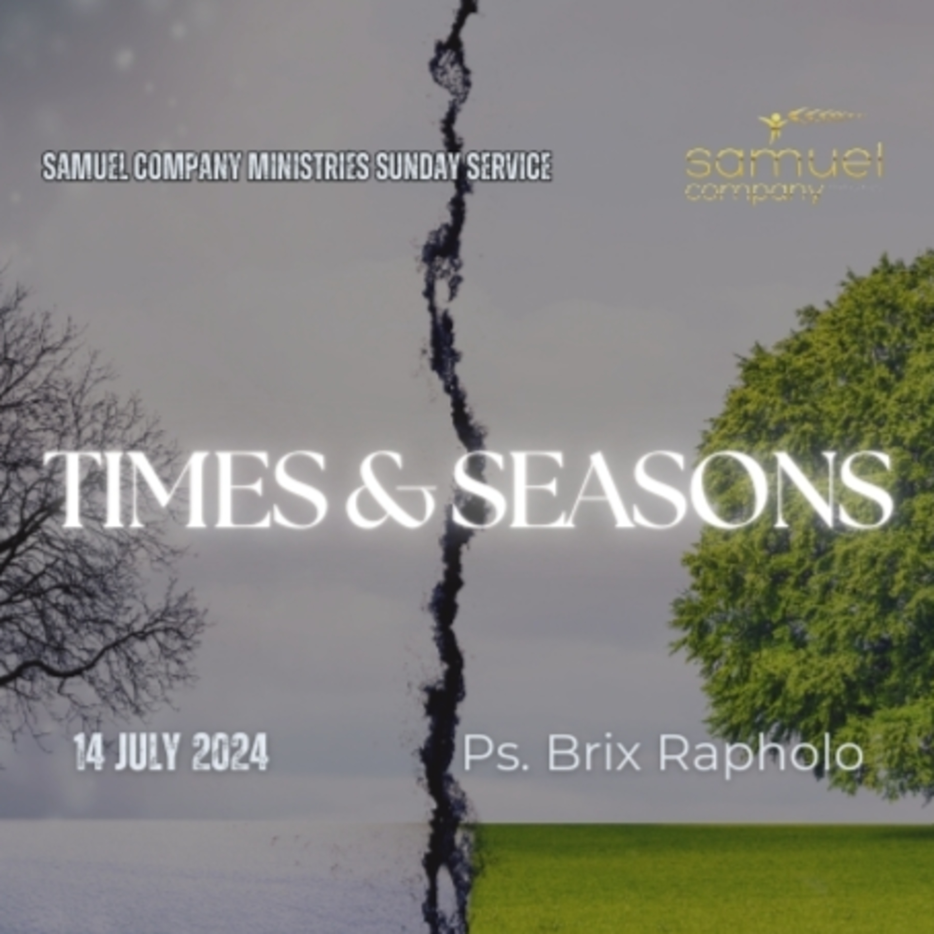 Times & Seasons | Teaching | Sunday Service (2024.07.14) episode artwork