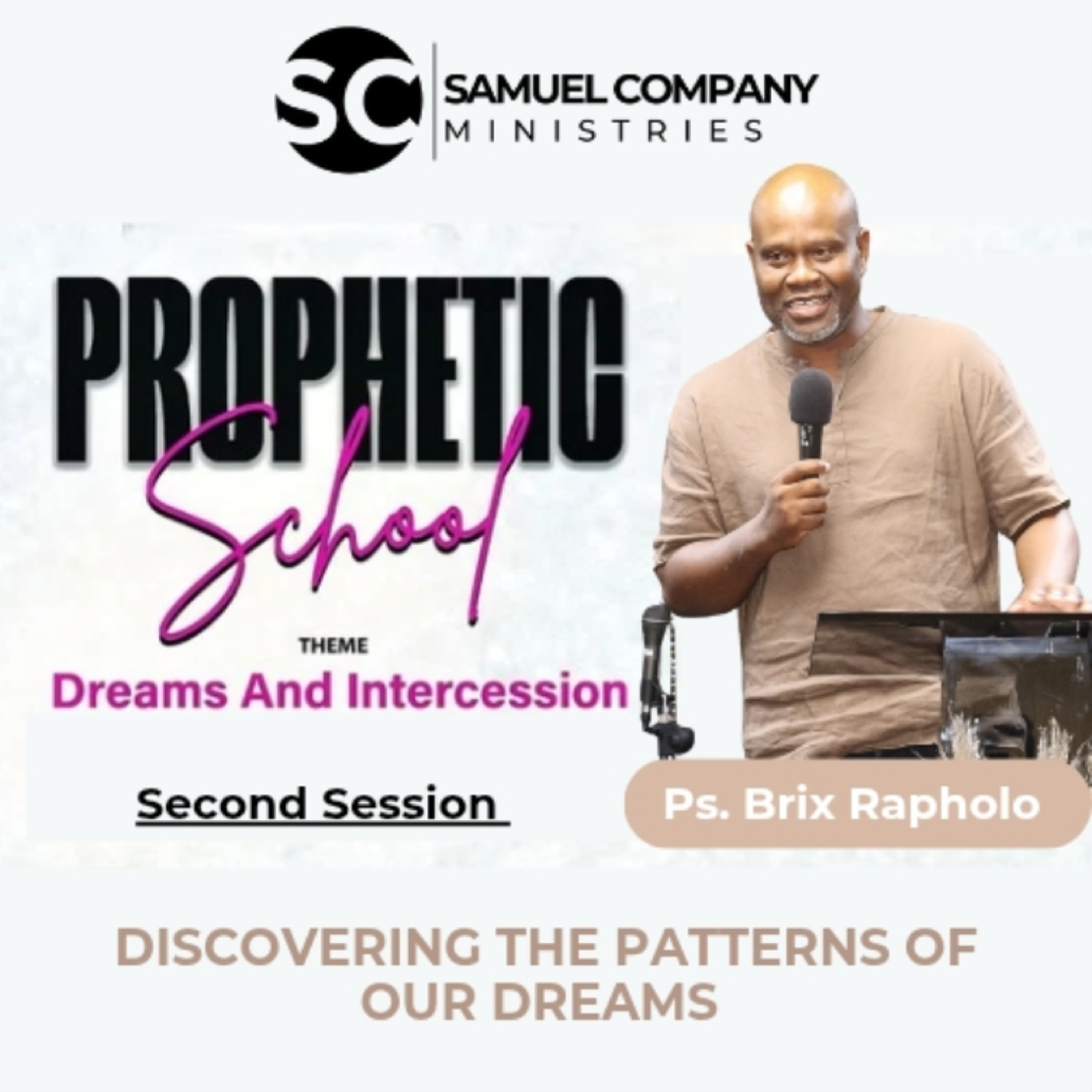 Discovering the Patterns of our Dreams | Teaching | 2nd Session Prophetic School (2025.10.11)