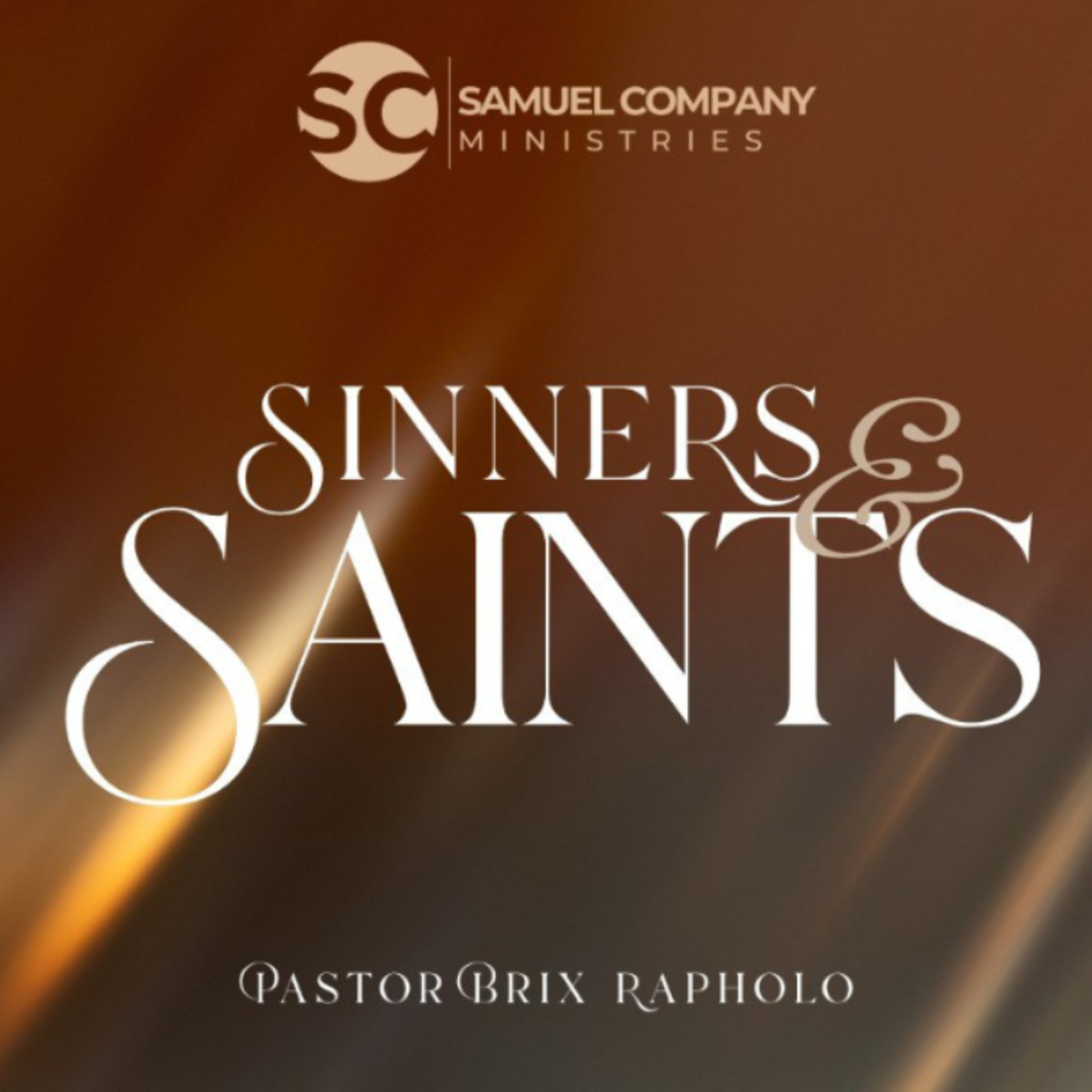Sinners & SAINTS | Teaching | Sunday Service | 01 March 2026 episode artwork