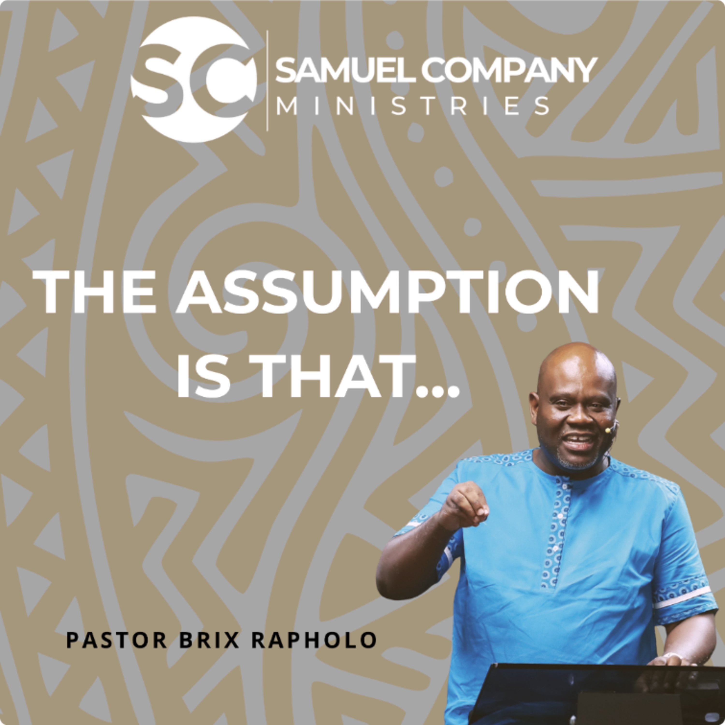 THE ASSUMPTION IS THAT.... | Teaching | Heritage Sunday Service | 27 September 2026