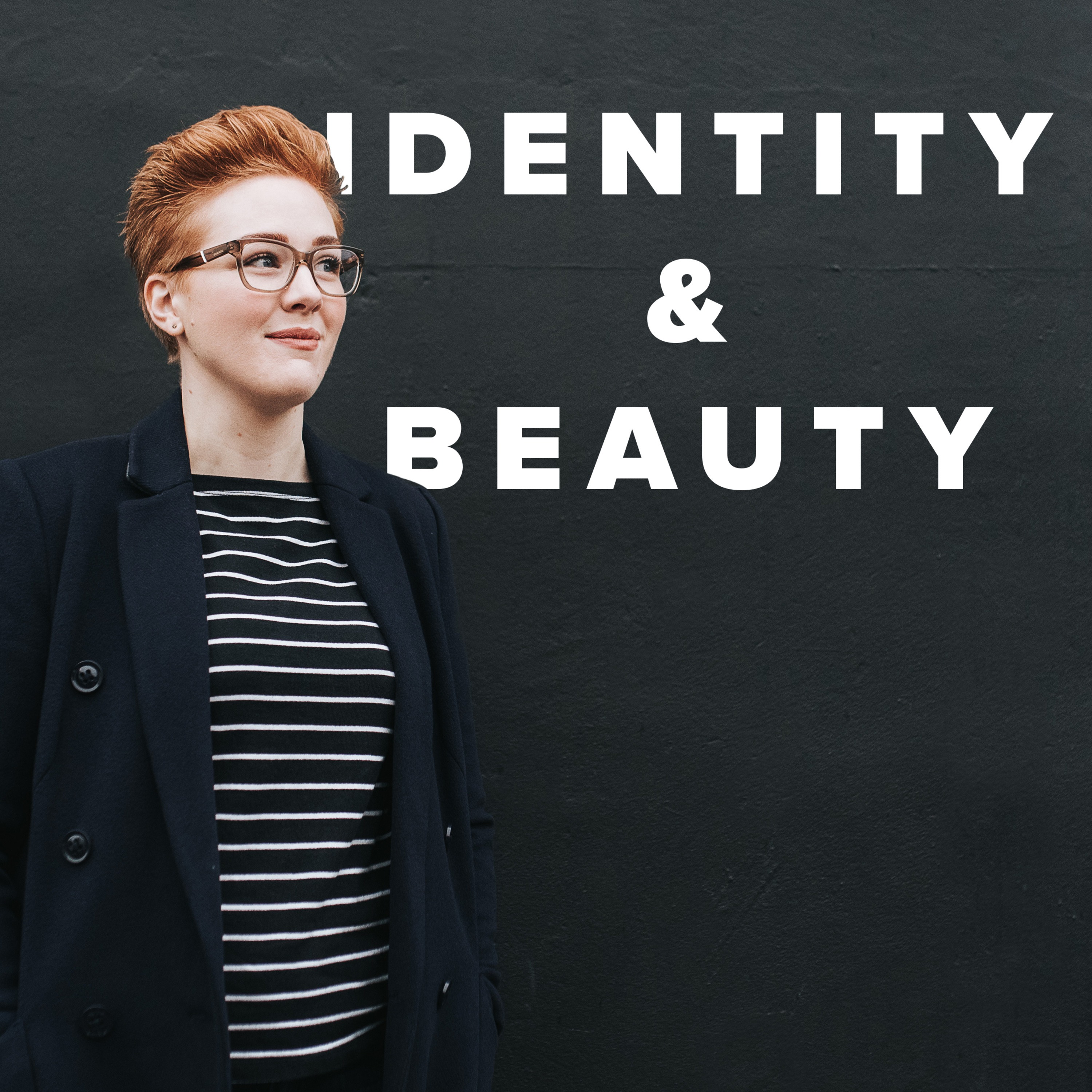 Identity & Beauty