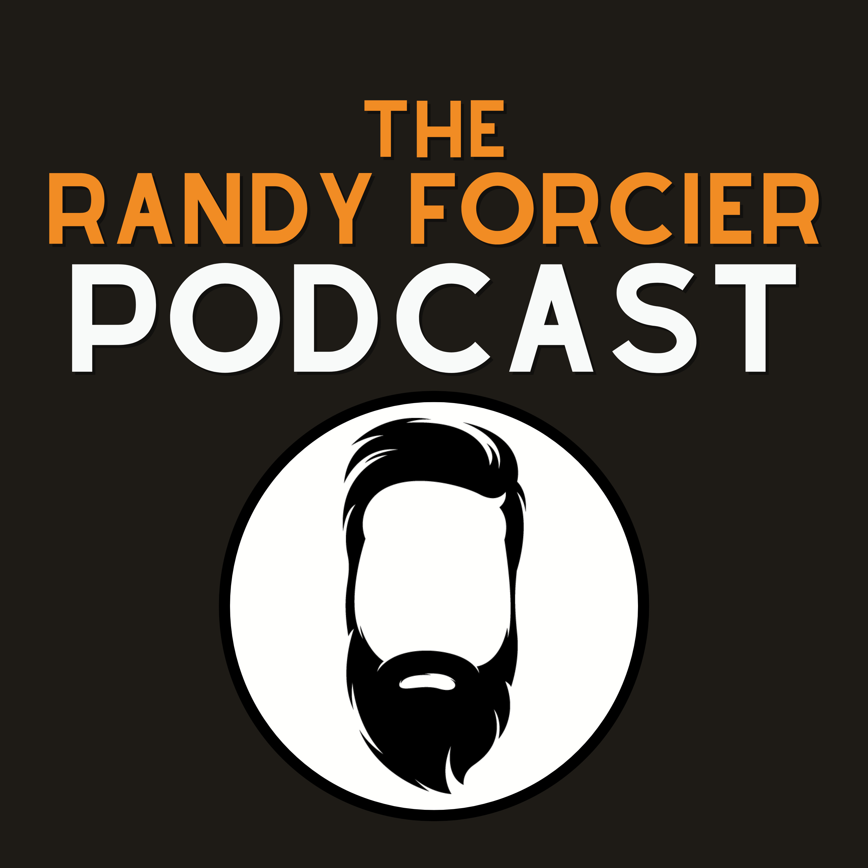 Randy Forcier Podcasts