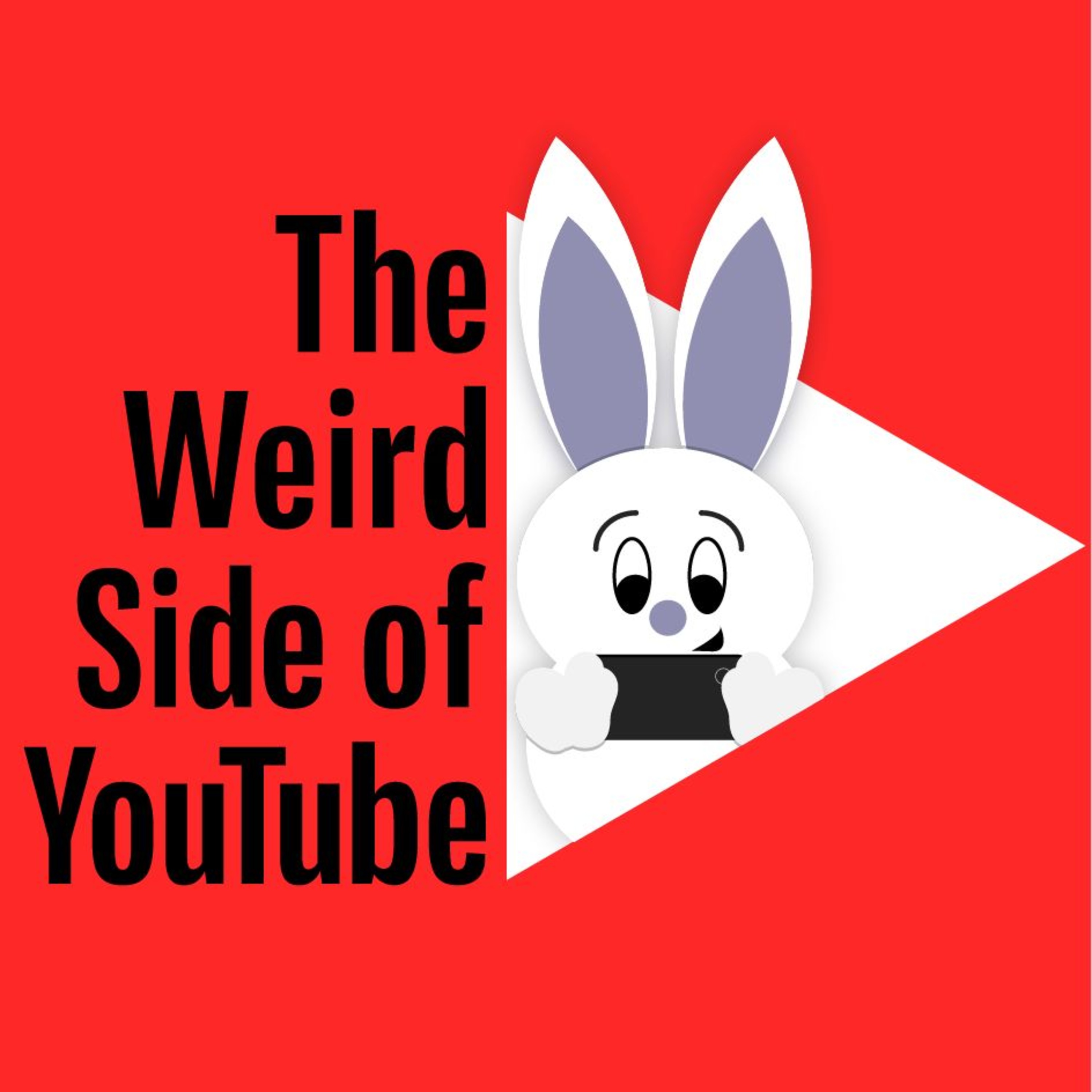 The Weird Side of YouTube Podcast