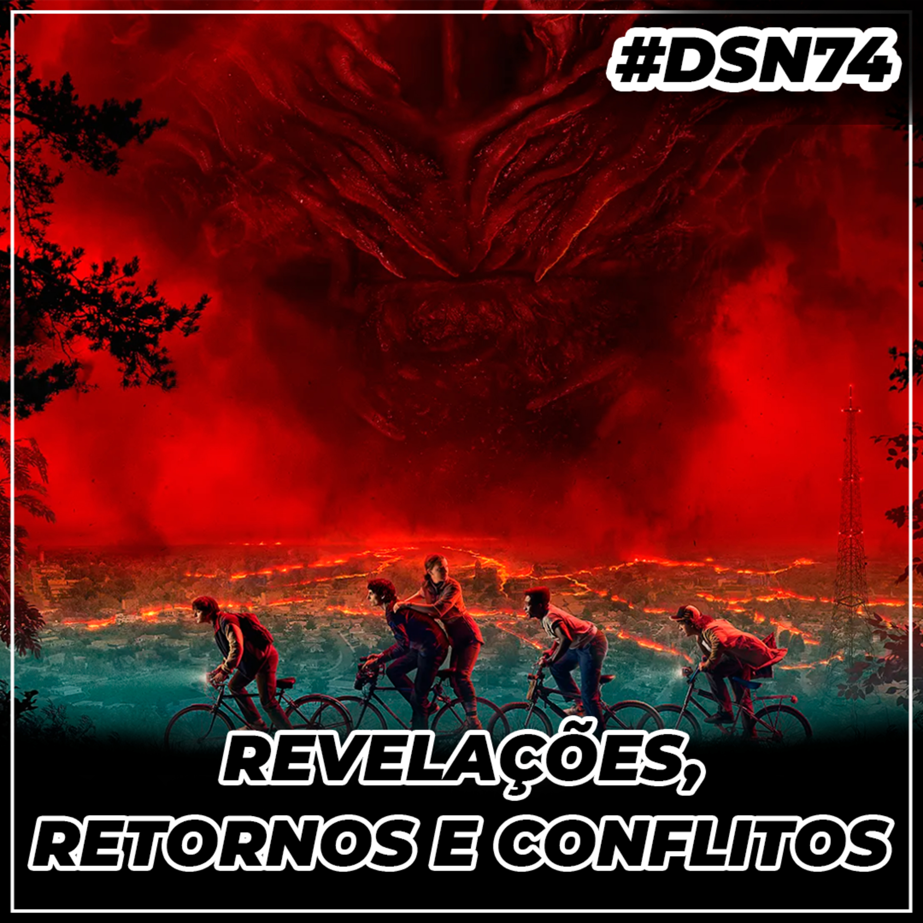 #DSN74 [LIVE] – Stranger Things 5: Revelações, Retornos e Conflitos episode artwork
