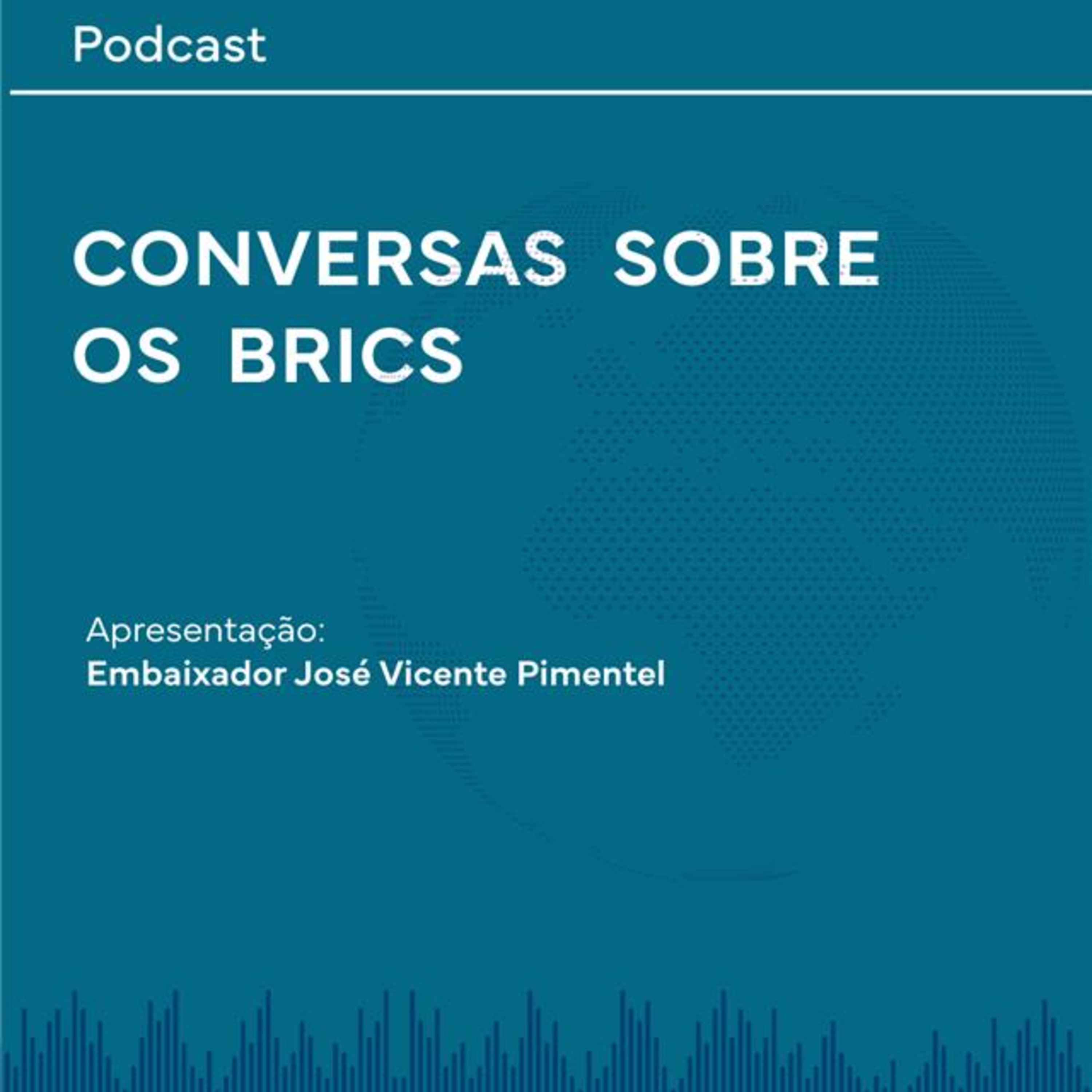 Conversas sobre os BRICS - Introdução Geral 