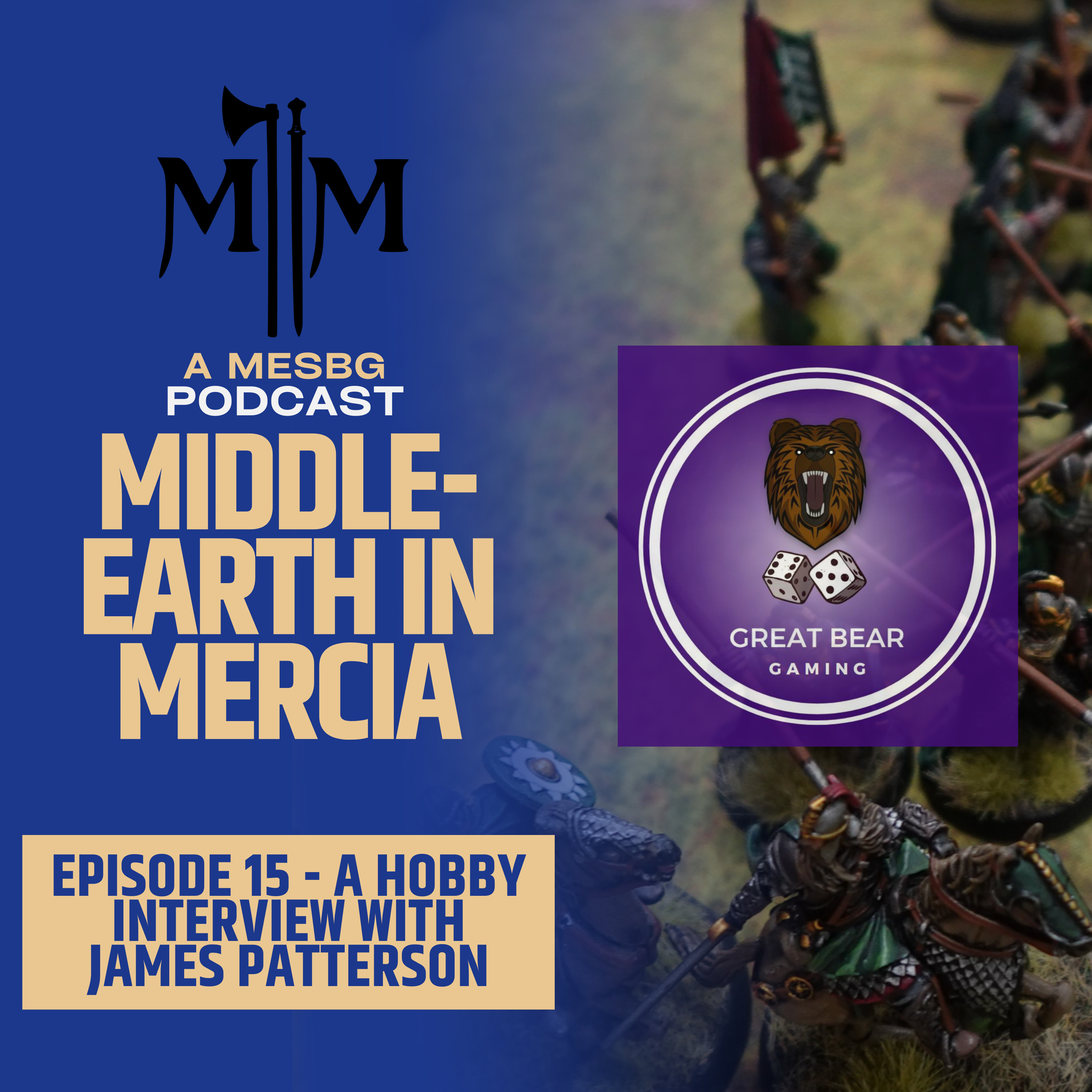 Middle-earth In Mercia | MESBG Podcast