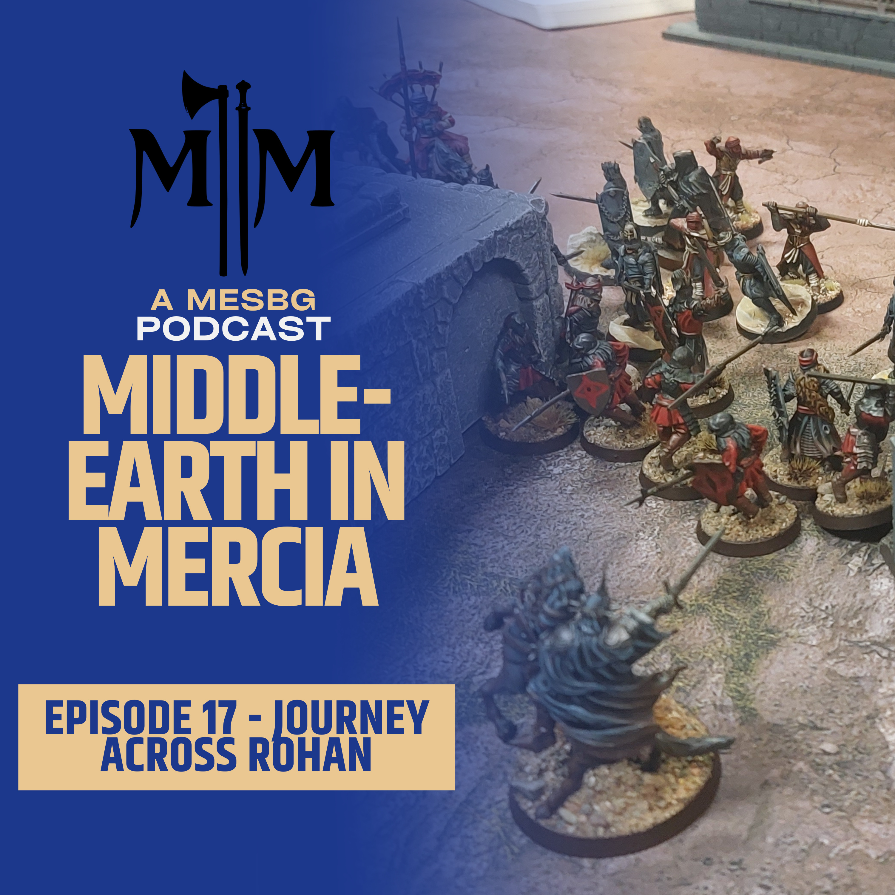 Middle-earth In Mercia | MESBG Podcast