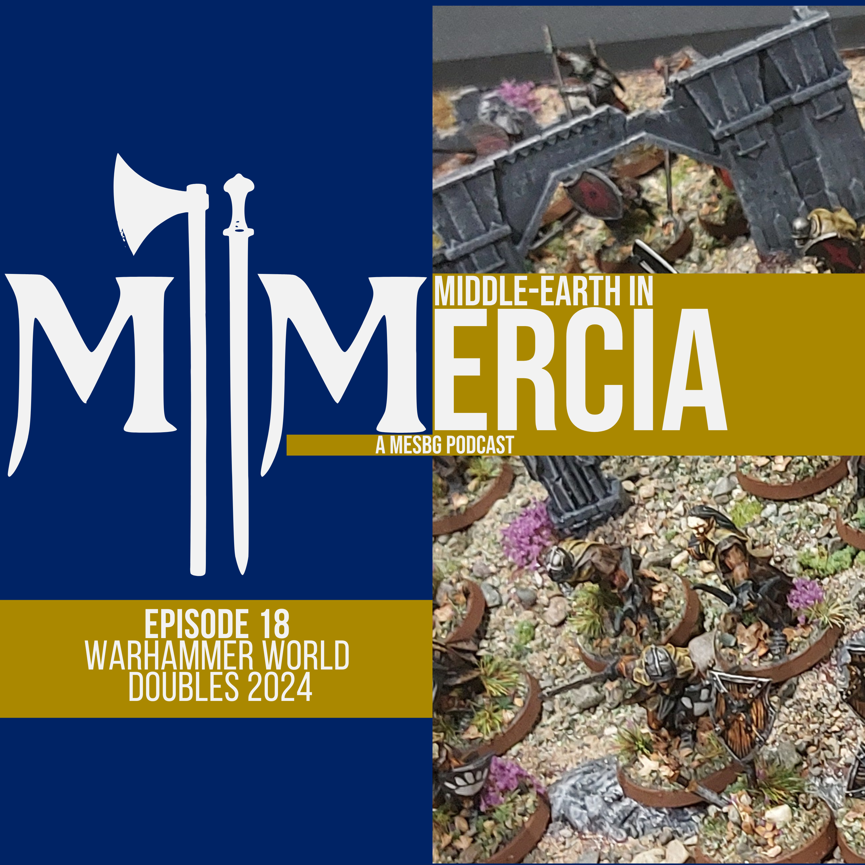 Middle-earth In Mercia | MESBG Podcast