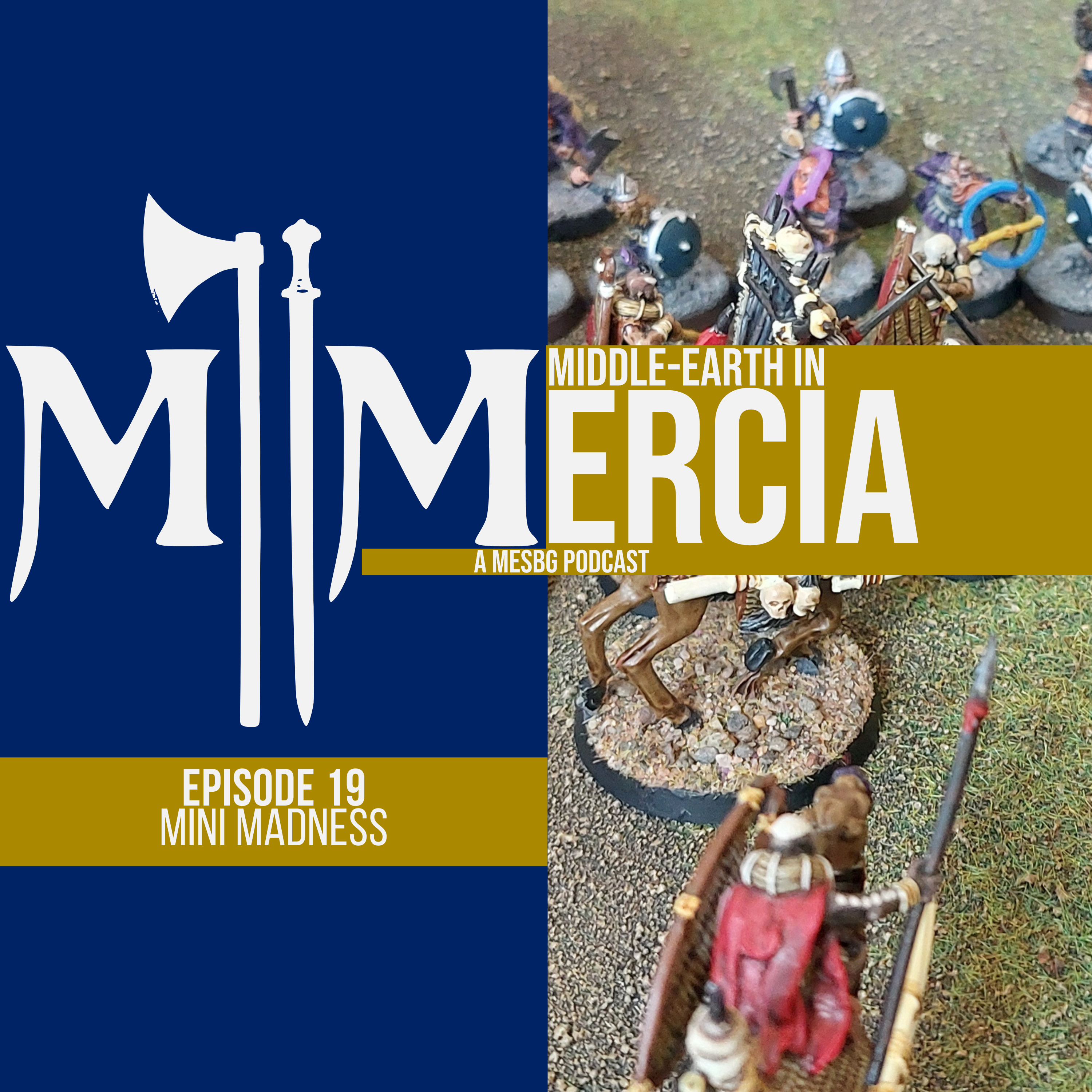 Middle-earth In Mercia | MESBG Podcast