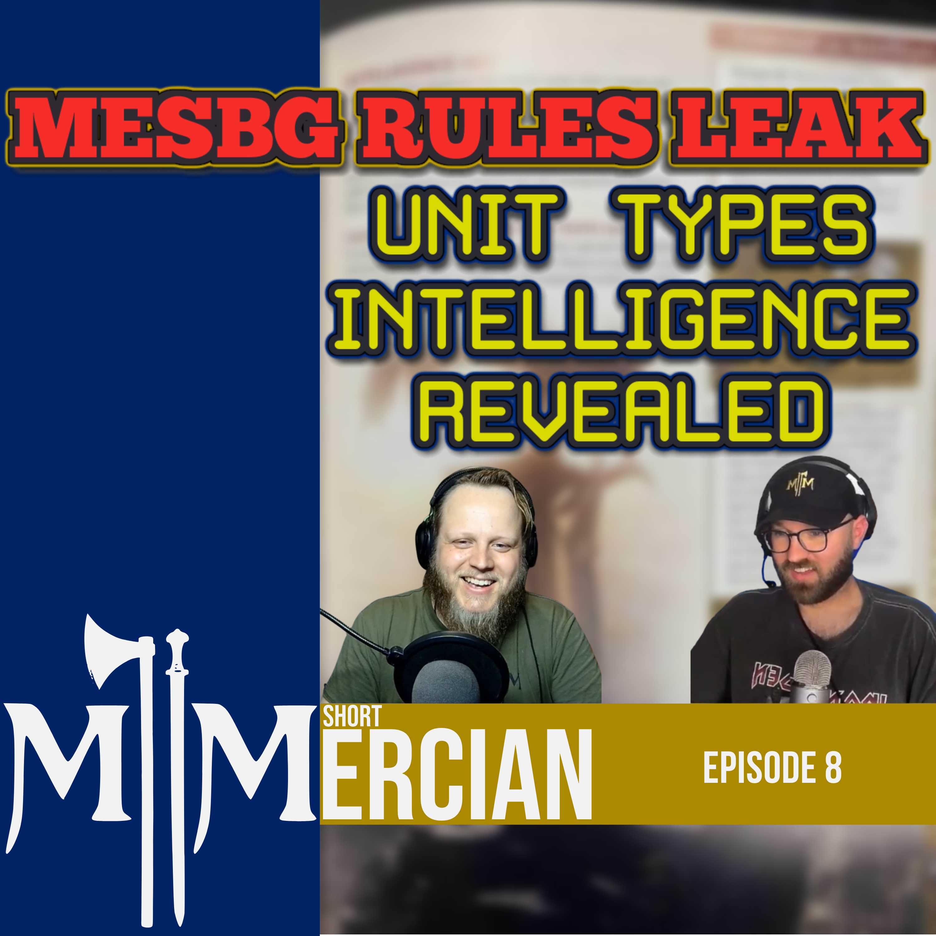 Middle Earth Strategy Battle Game Rules Leaks | MESBG | Mercian Short 8 episode artwork