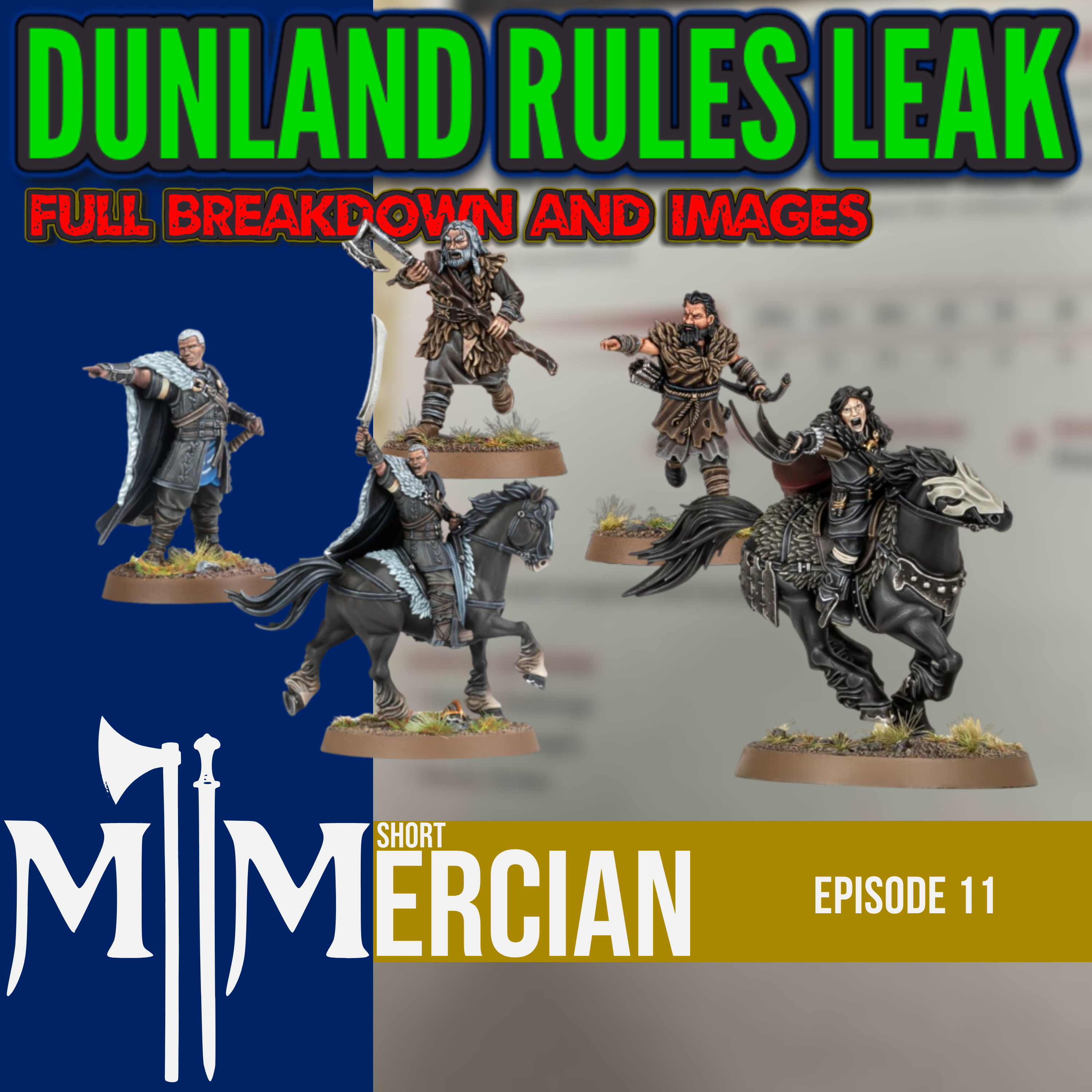 Dunland Rules Deep Dive | Middle Earth Strategy Battle Game | MESBG | Mercian Short 11 episode artwork