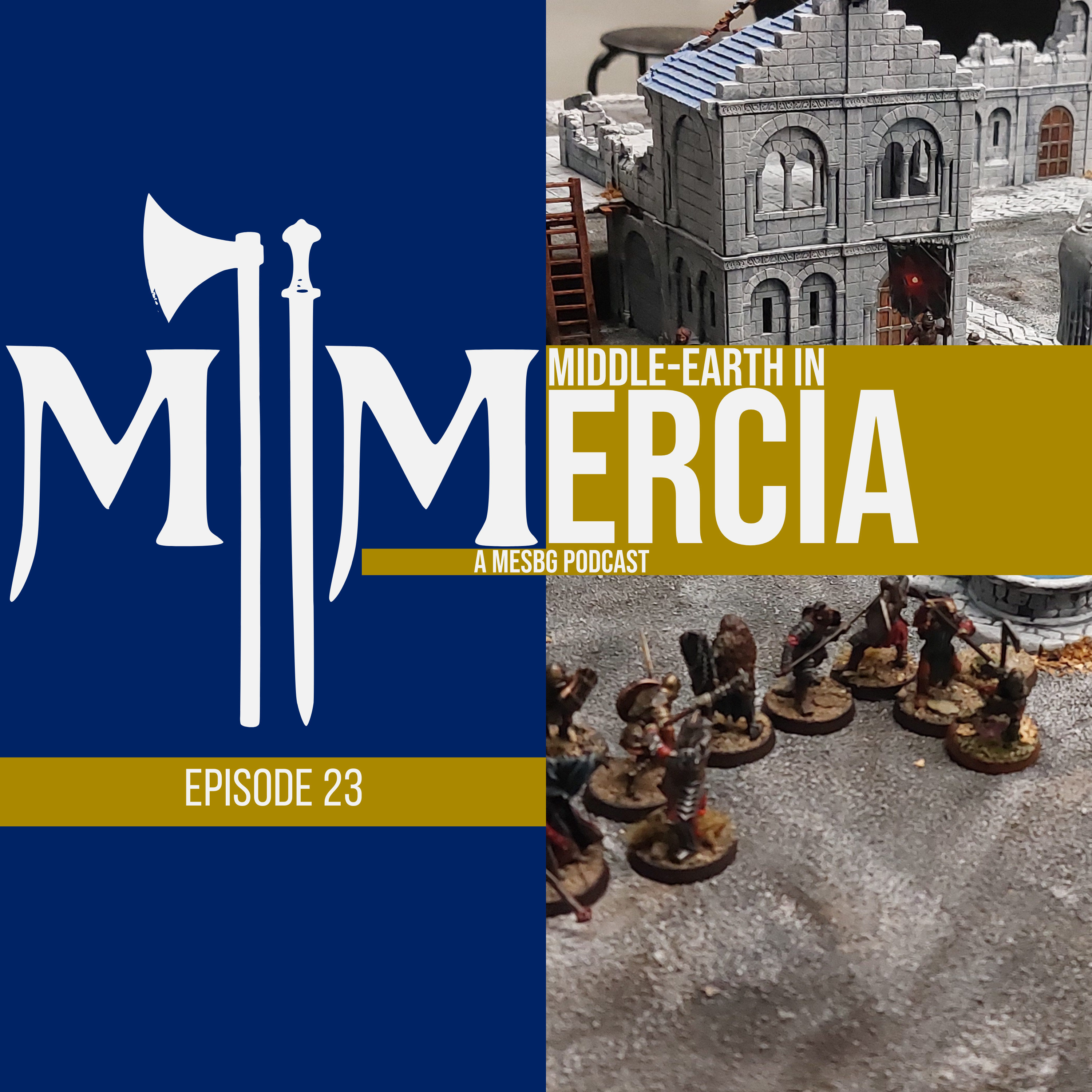 Middle-earth In Mercia | MESBG Podcast