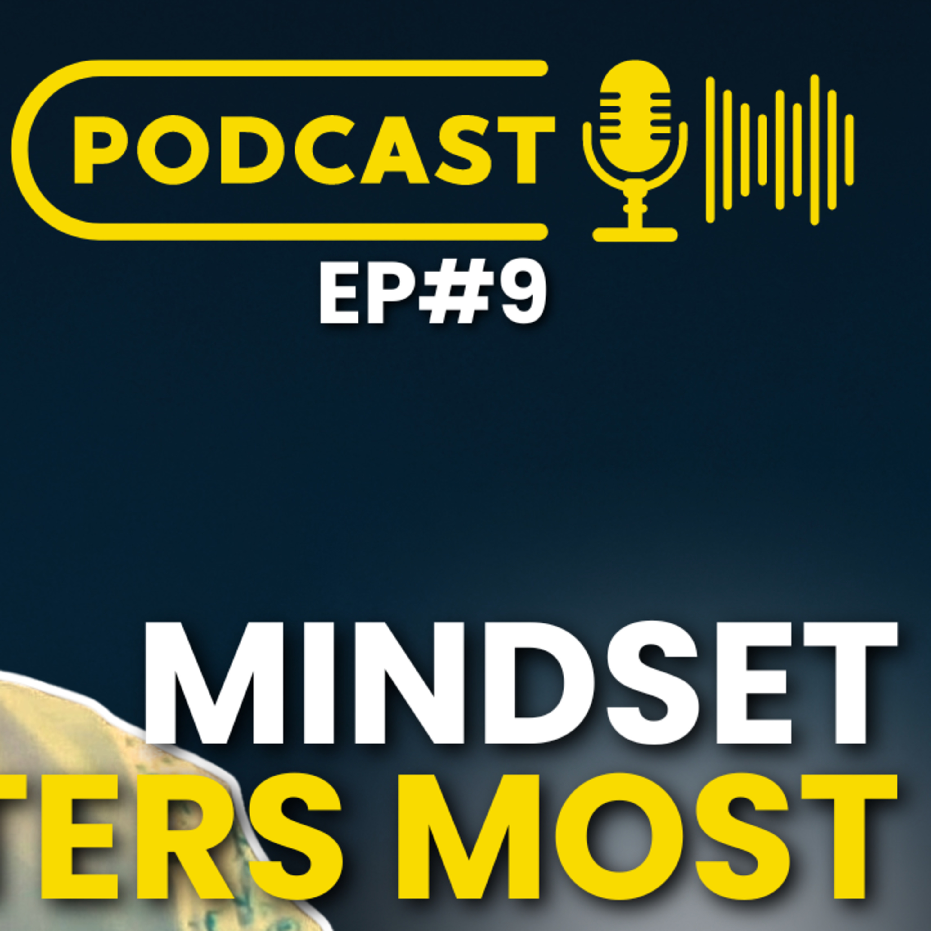 Ep#9 - Mindset Matters Most: Introvert's Guide to Mental Resilience episode artwork