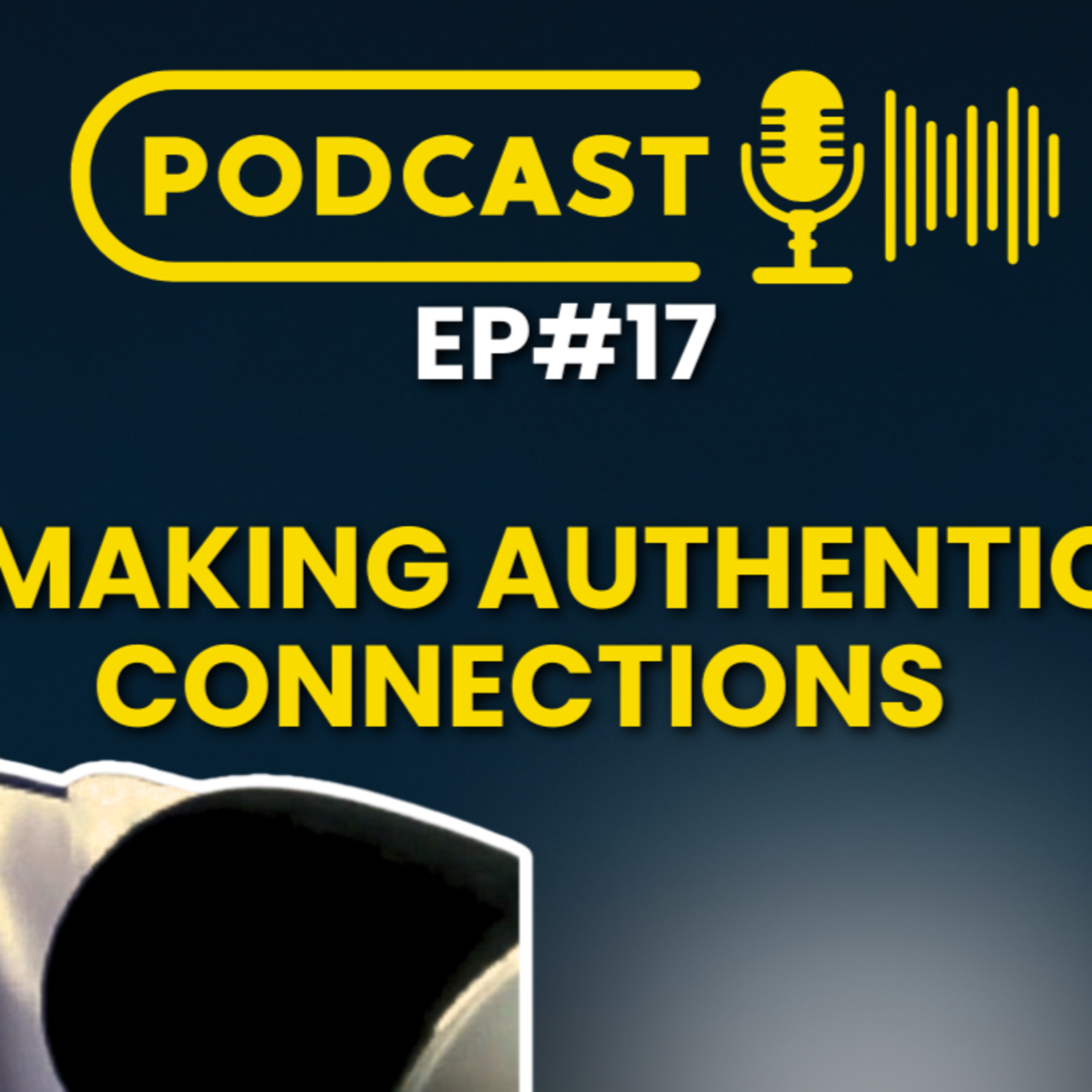 Ep#17 - Networking Strategies for Introverts: Build REAL Connections Without the Awkwardness episode artwork