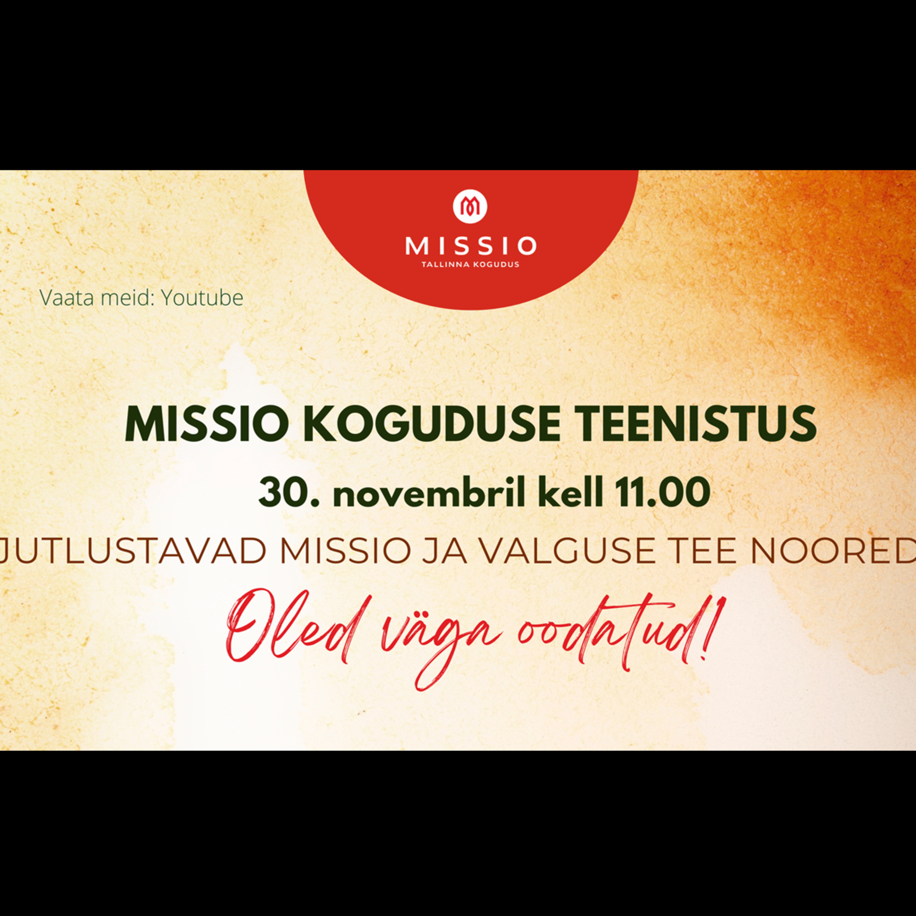 Jutlustavad Missio ja Valguse Tee noored