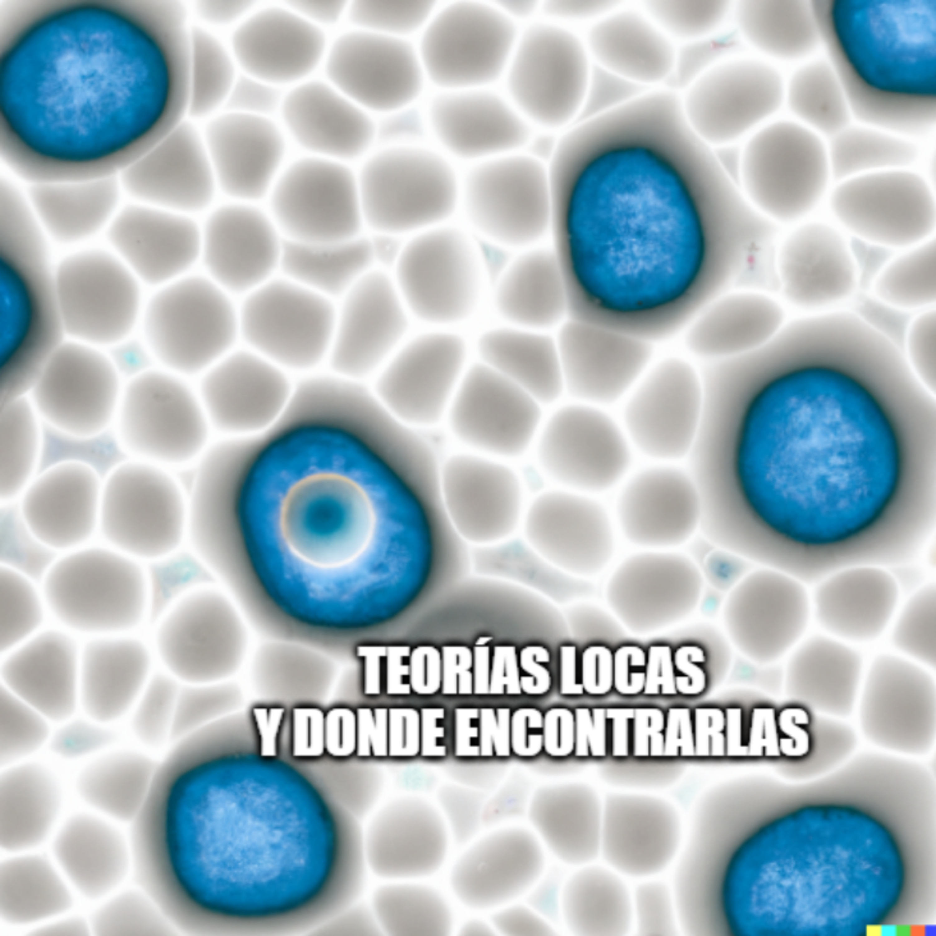 Teorías Locas Y Donde Encontrarlas