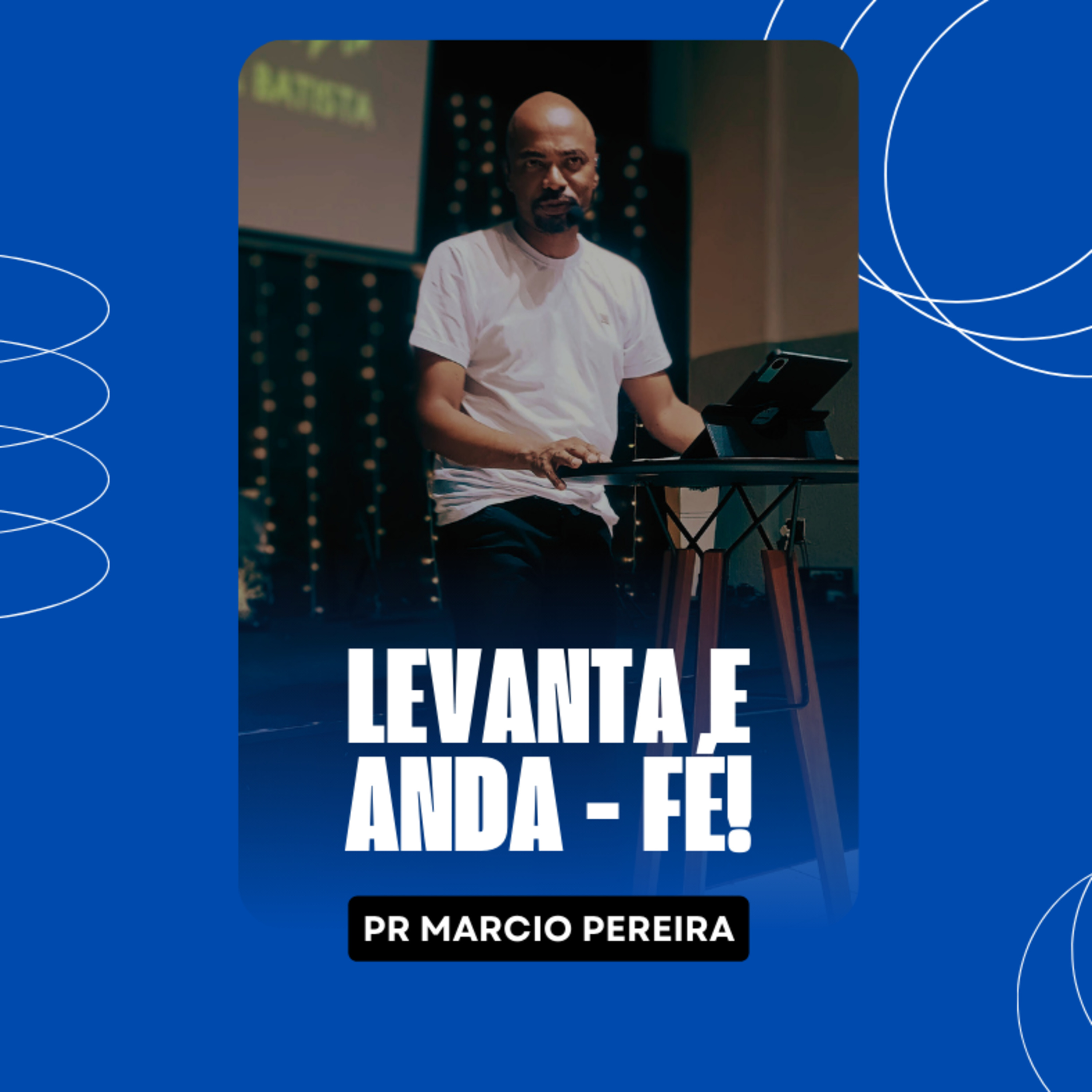 Levanta e Anda - Uma Palavra de Fé e Milagres! | Pregação episode artwork