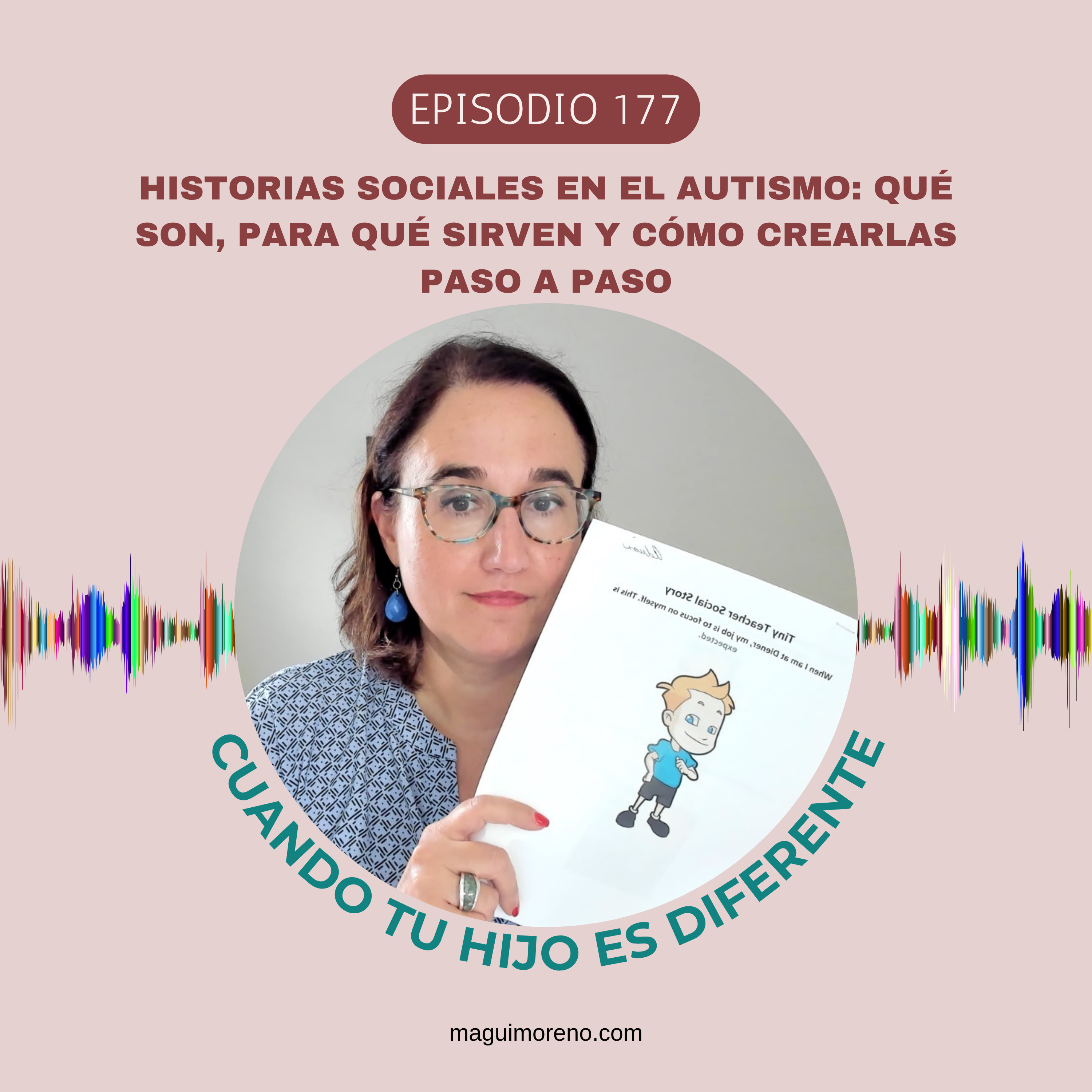 Historias sociales en el autismo: qué son, para qué sirven y cómo crearlas paso a paso-Ep 177