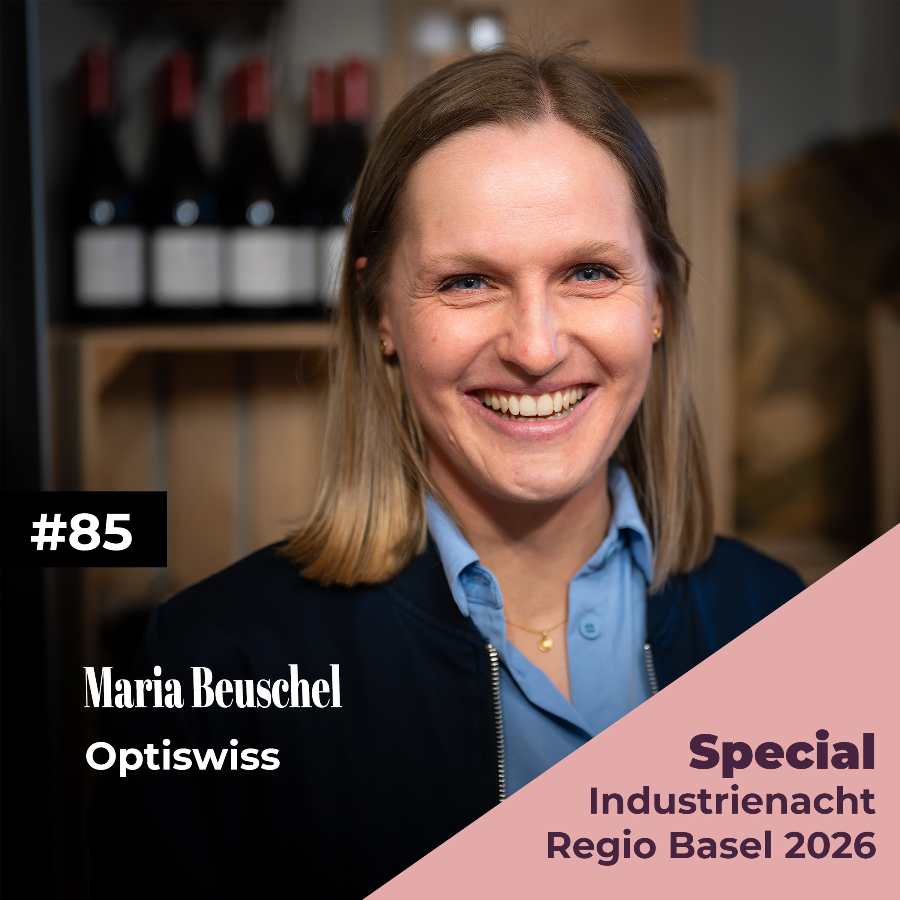 #85 mit Maria Beuschel | Optiswiss | Industrienacht 2026 episode artwork