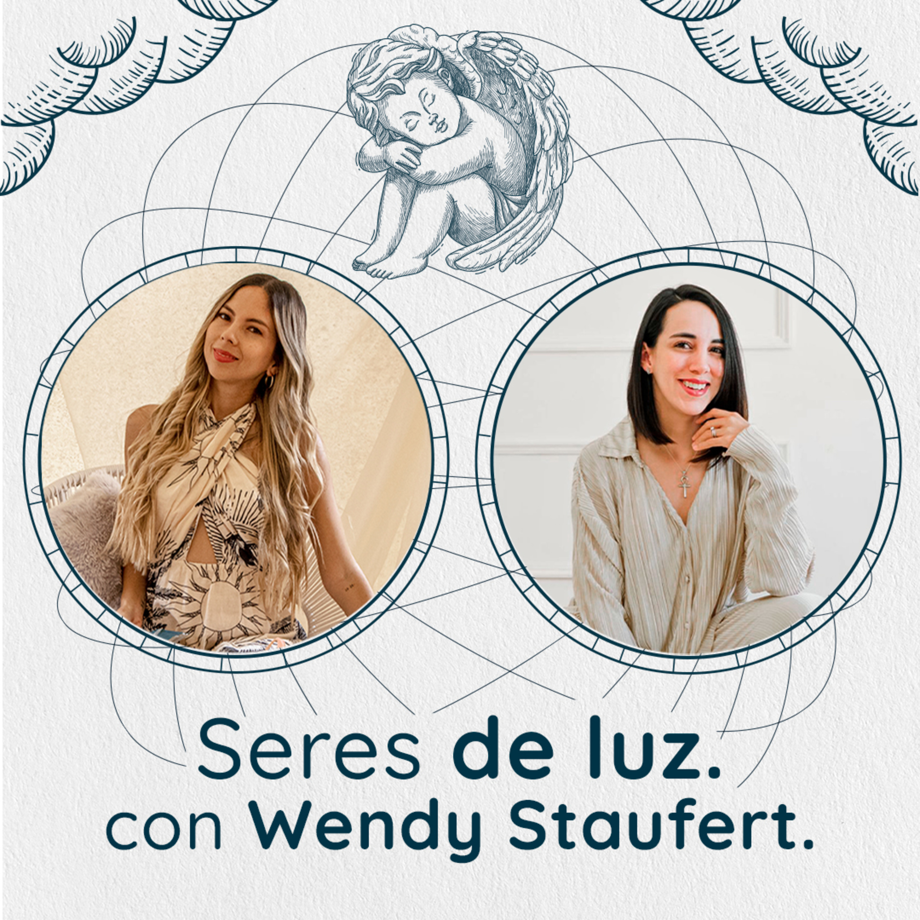 Seres de luz con Wendy Staufert. episode artwork
