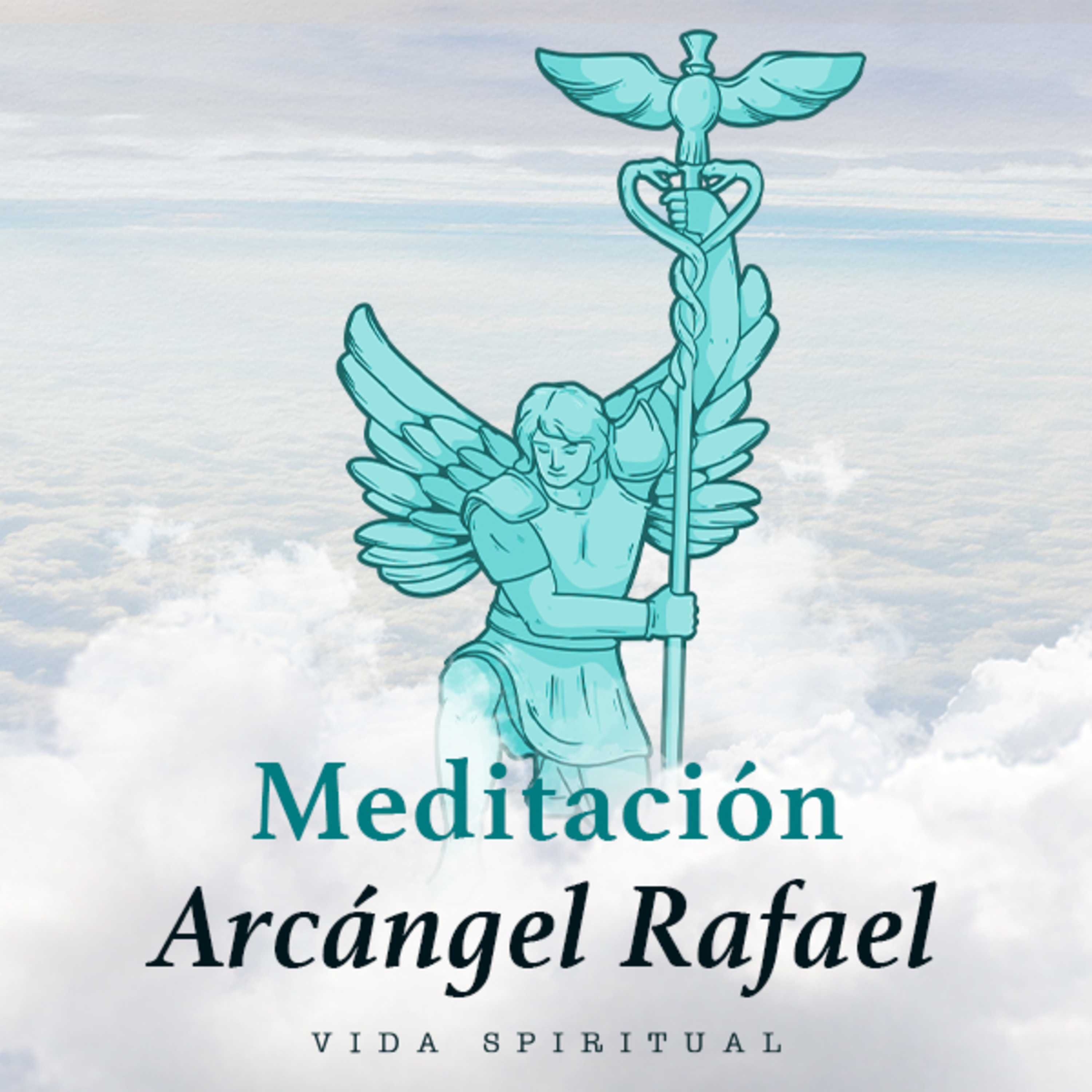 Meditación con el Arcángel Rafael episode artwork