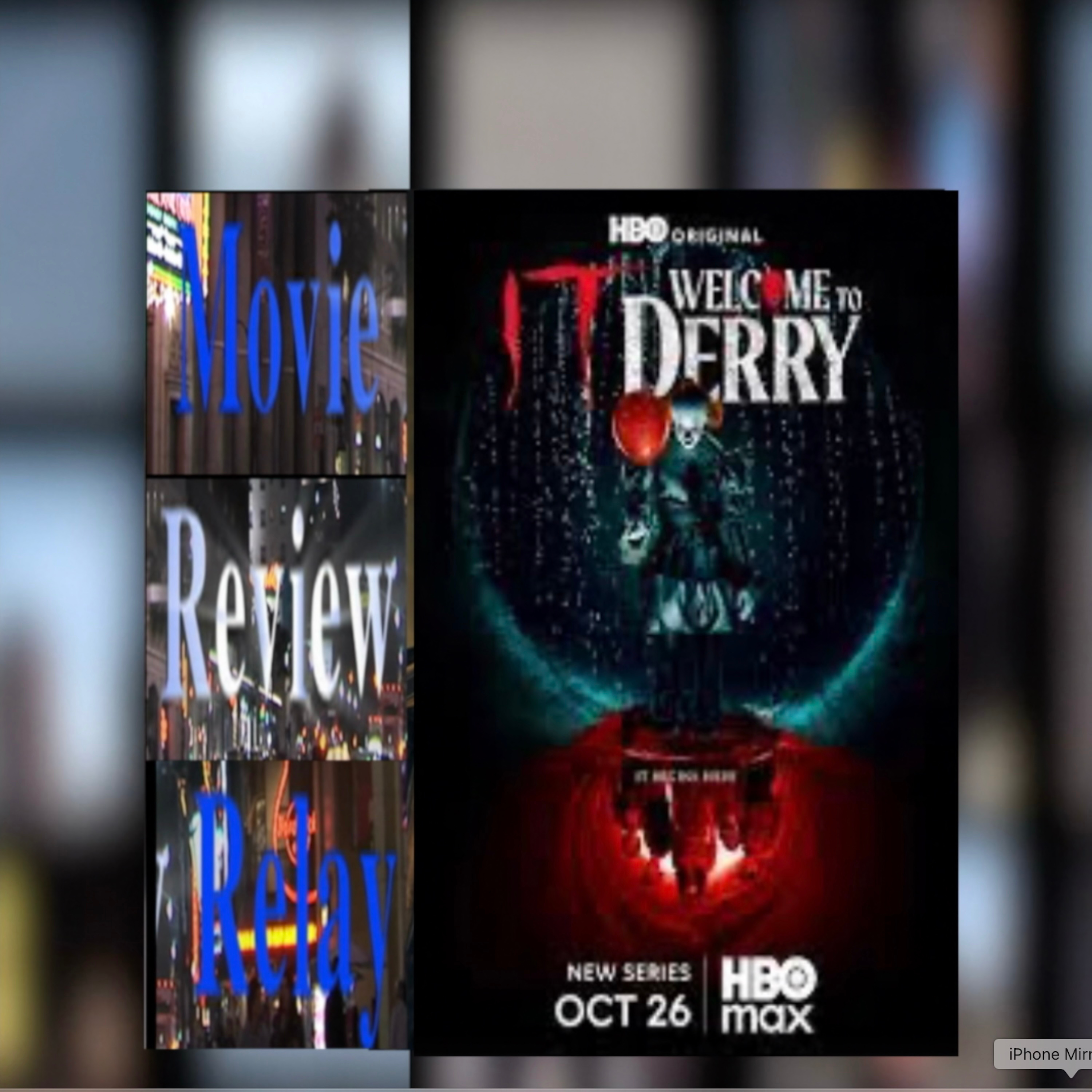 It: Welcome To Derry HBOMAX The Best Horror Series on Film MovieReviewRelay episode artwork