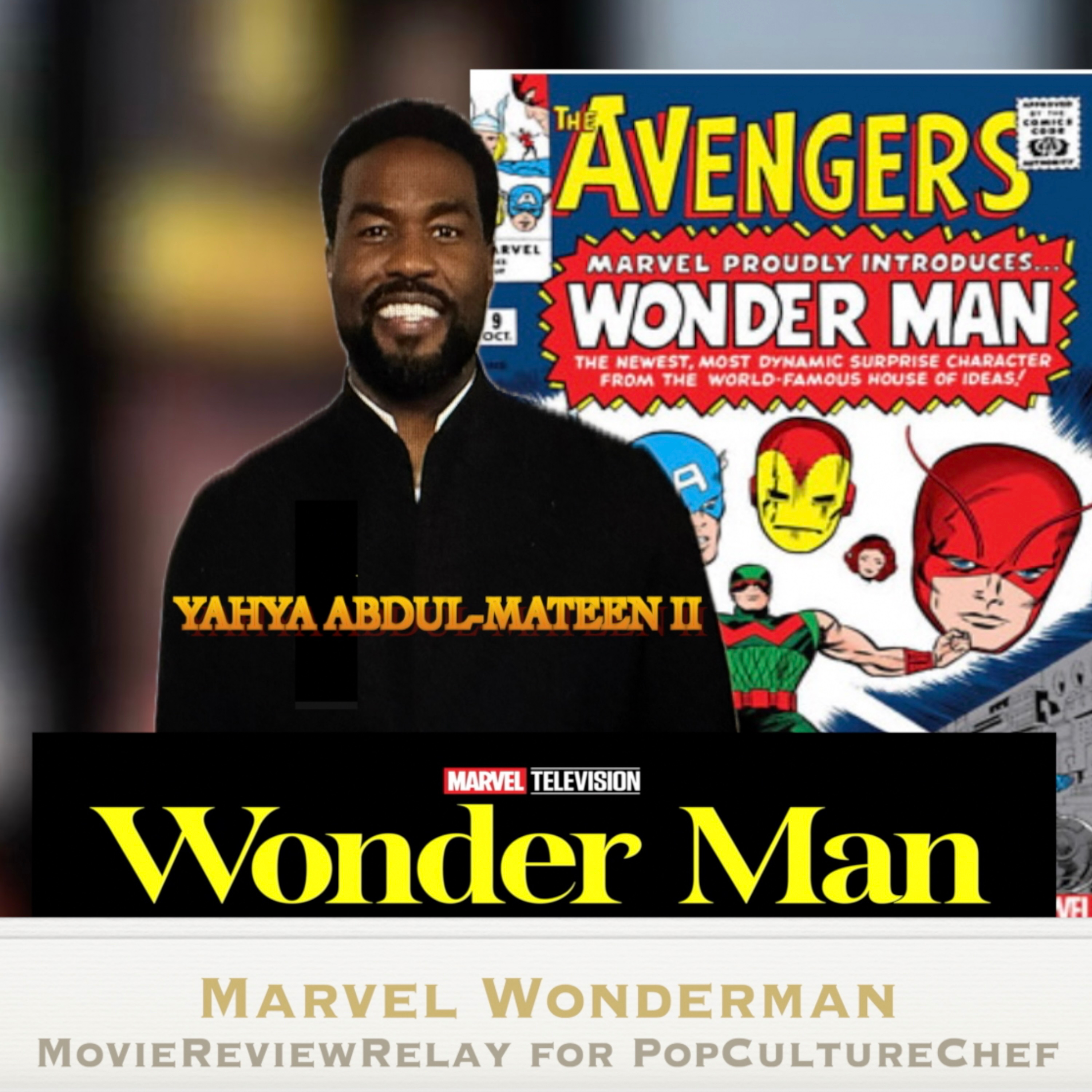 Marvel Wonderman Disney Plus MovieReviewRelay episode artwork