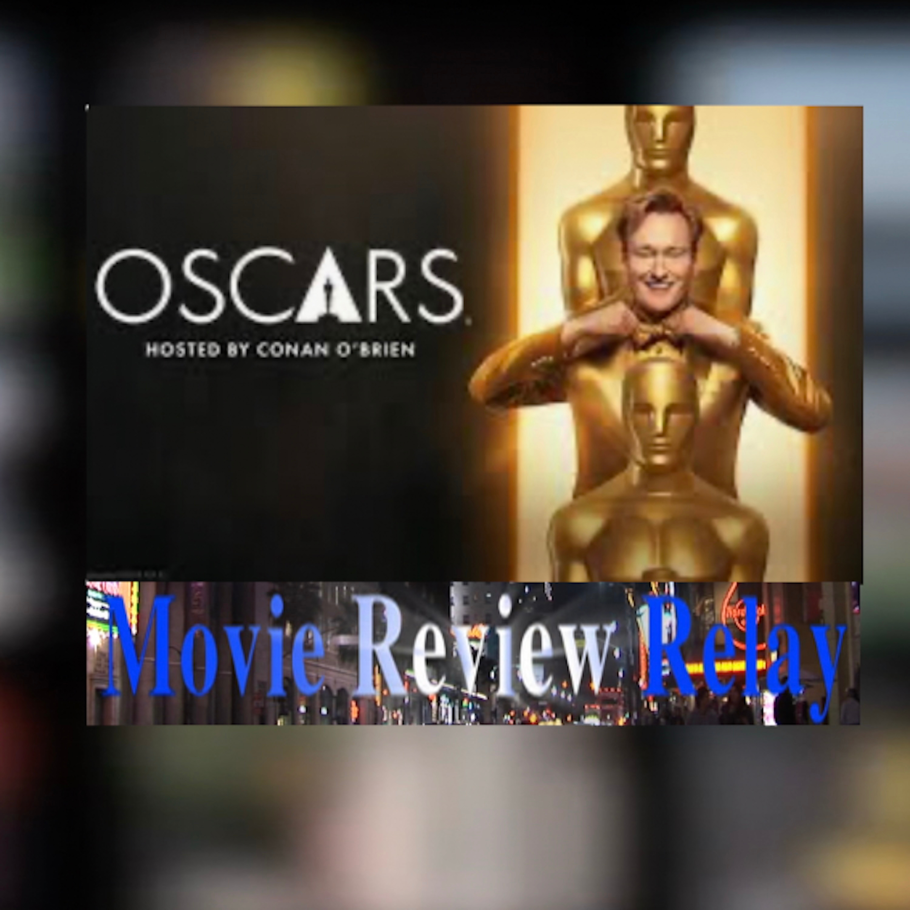 Oscar Award Winners 2026 the Academy MovieReviewRelay episode artwork