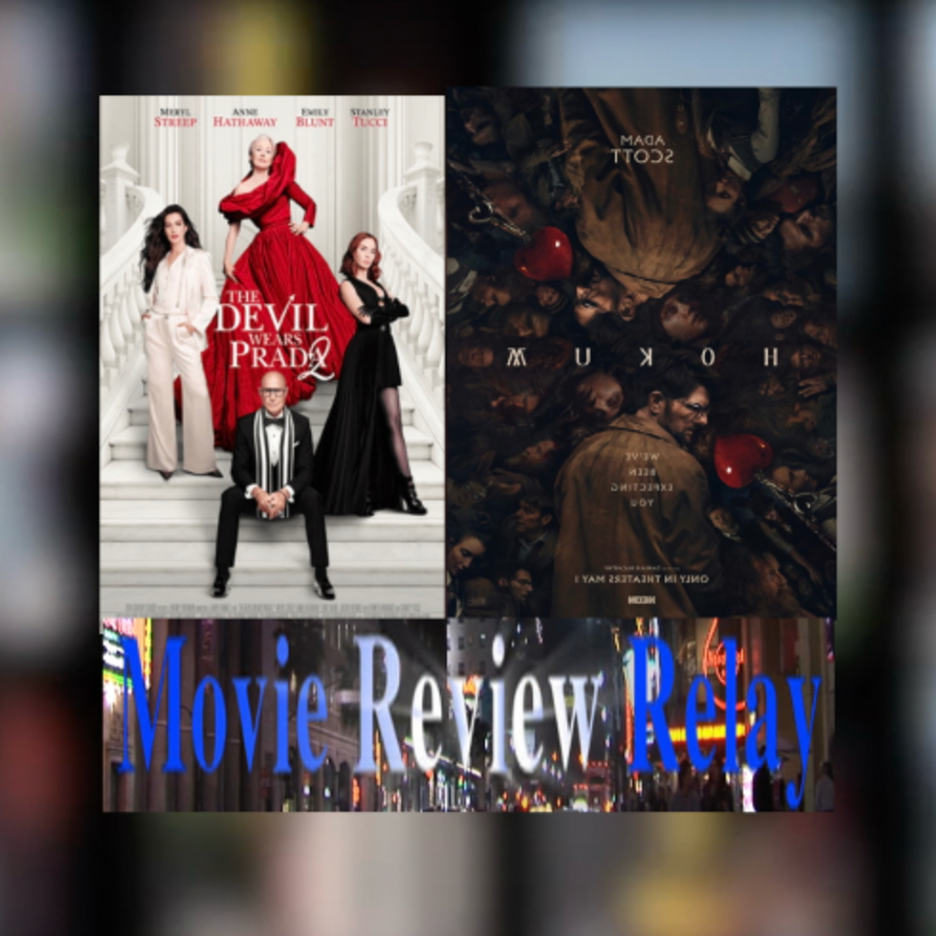 The Devil Wears Prada 2 Hokum MovieReviewrelay episode artwork