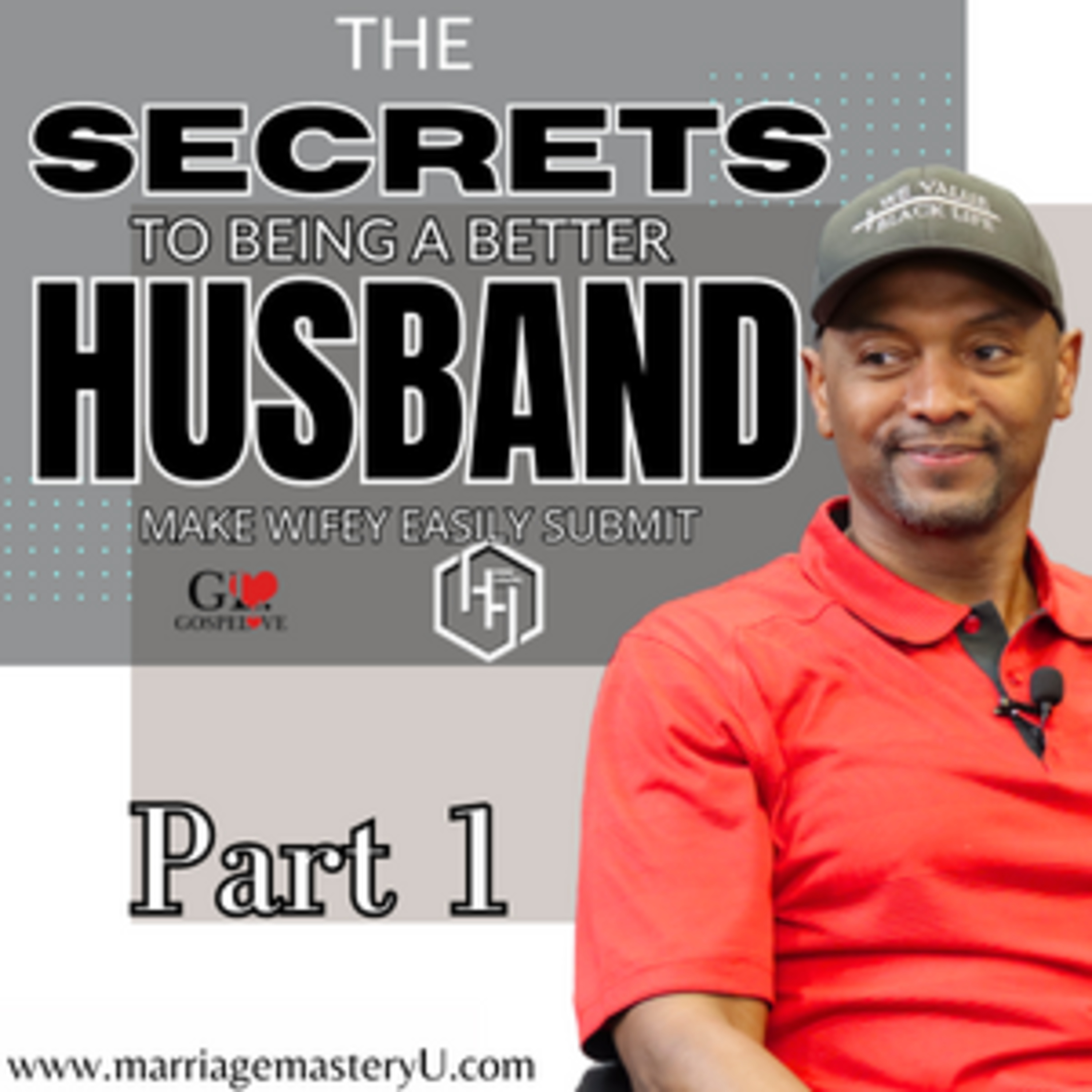 The Secrets to being a Better Husband! Watch Wifey Easily Submit! episode artwork