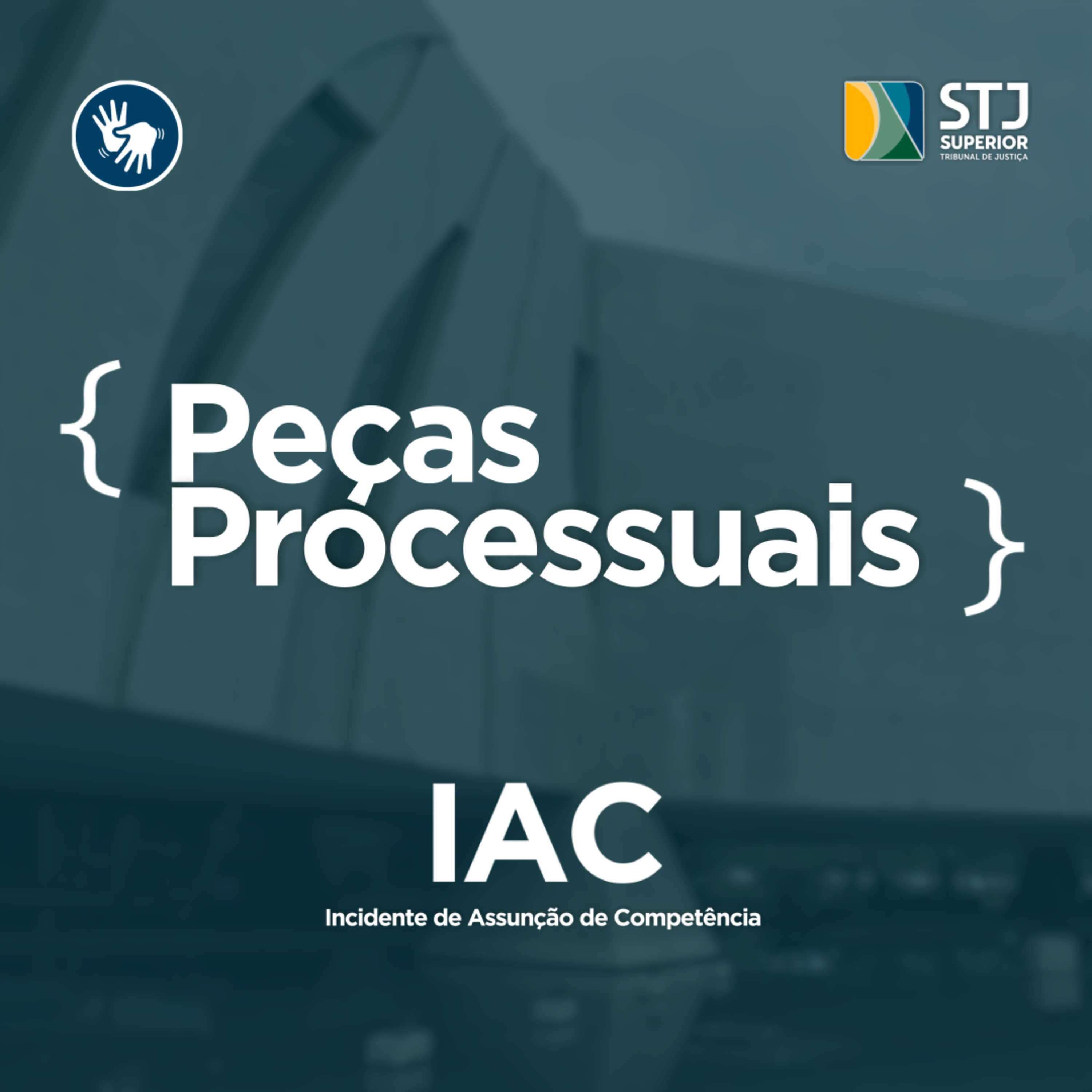 Peças Processuais: Incidente de Assunção de Competência - IAC episode artwork