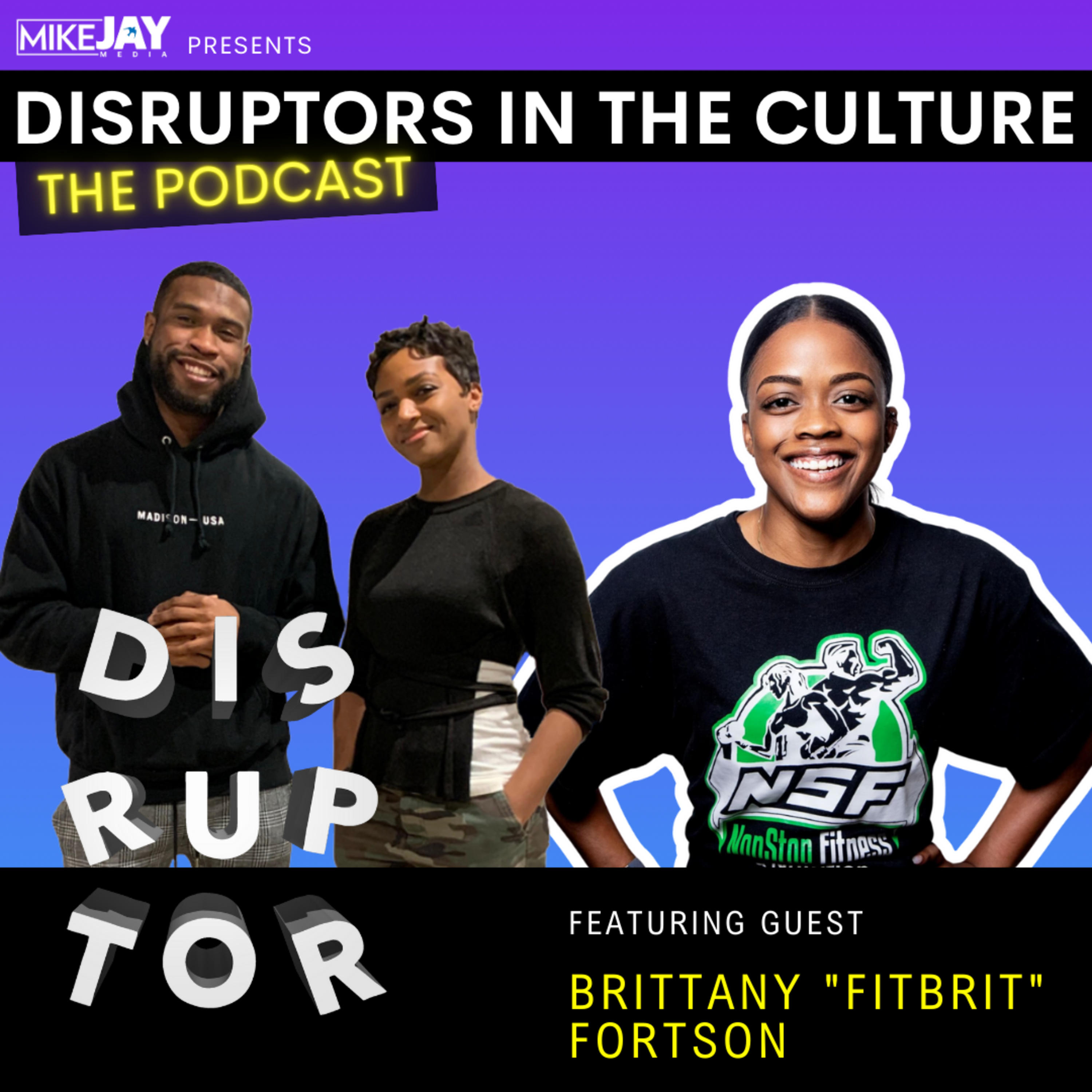 Disruptors in the Culture