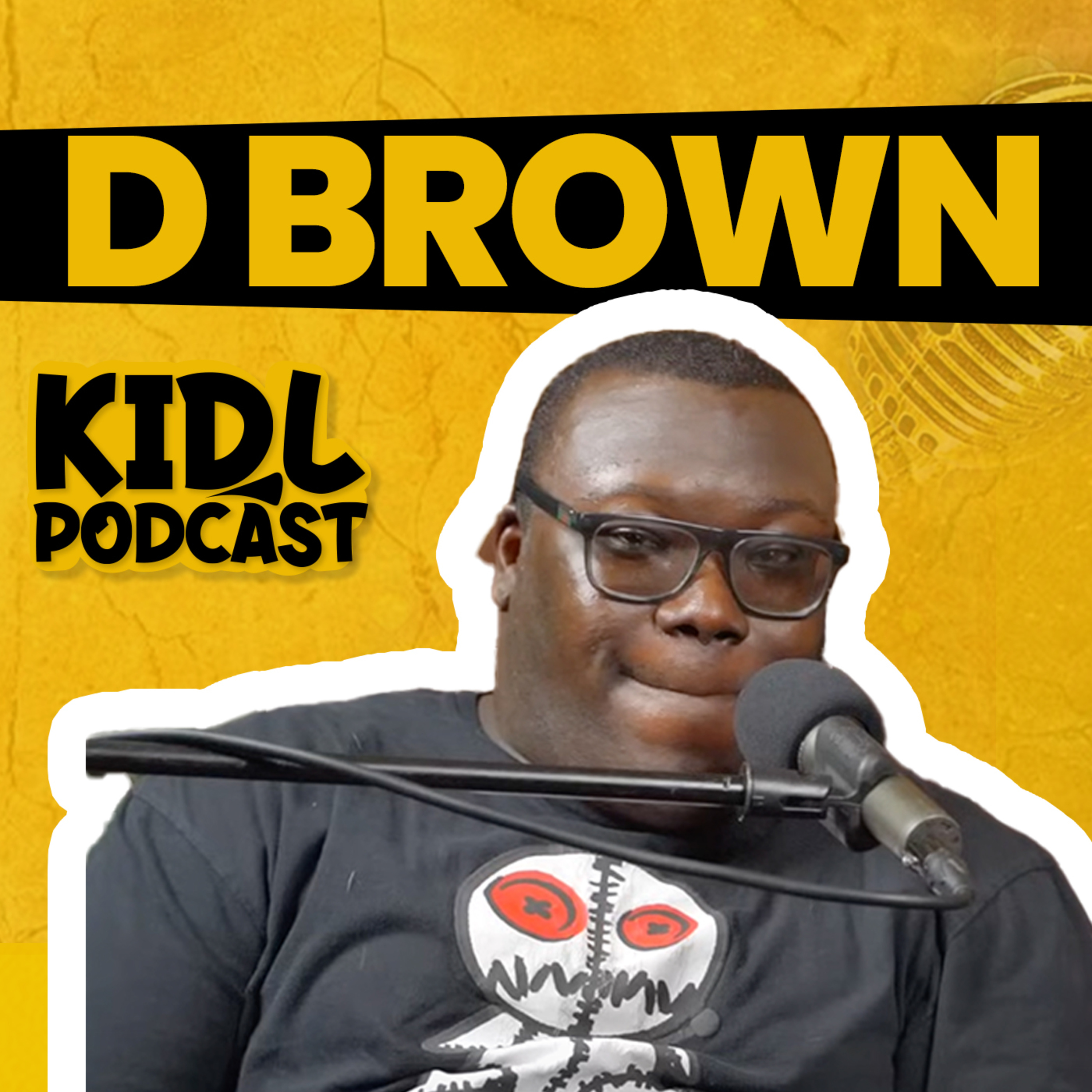 D. Brown Interview on Kid L Podcast