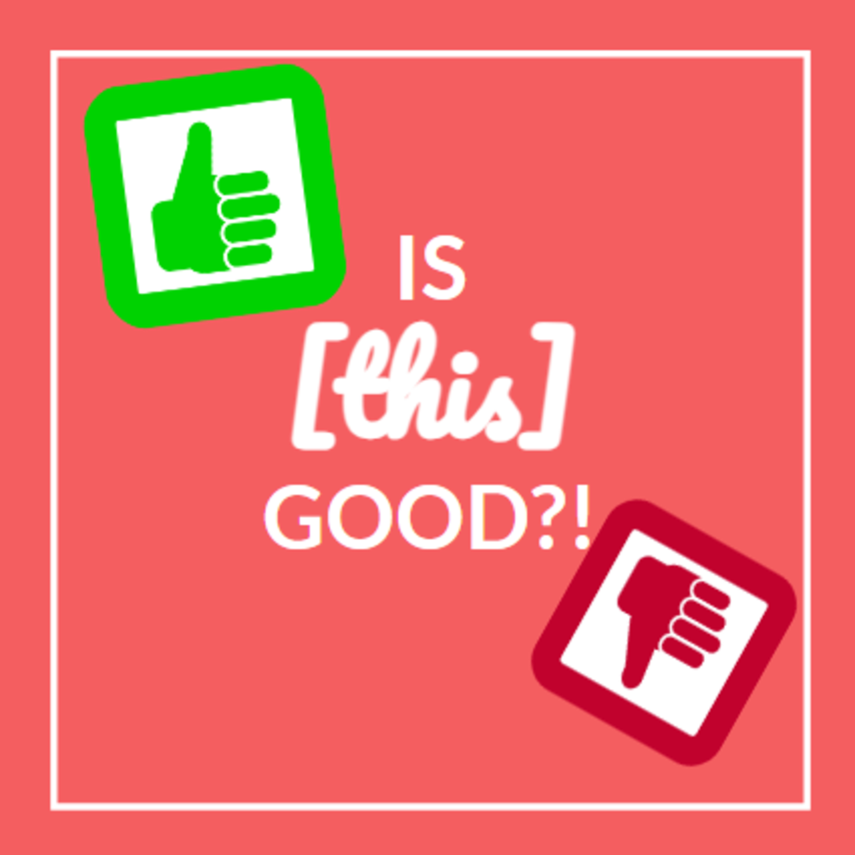 Is This Good?! - feat. Music From Richard Marx and John Parr