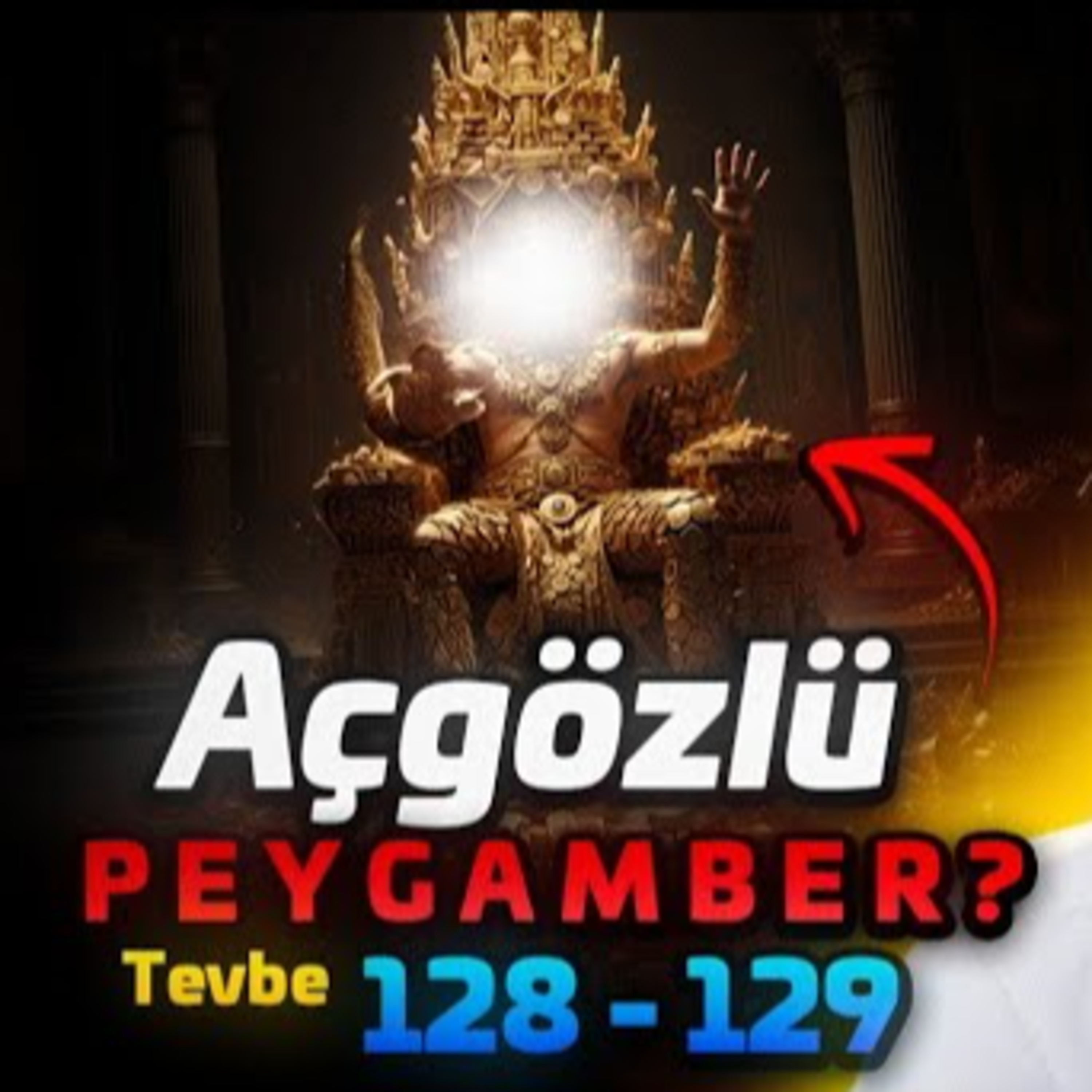 Açgözlü Peygamber? - Tevbe 128, 129 tefsiri / Kerem Önder