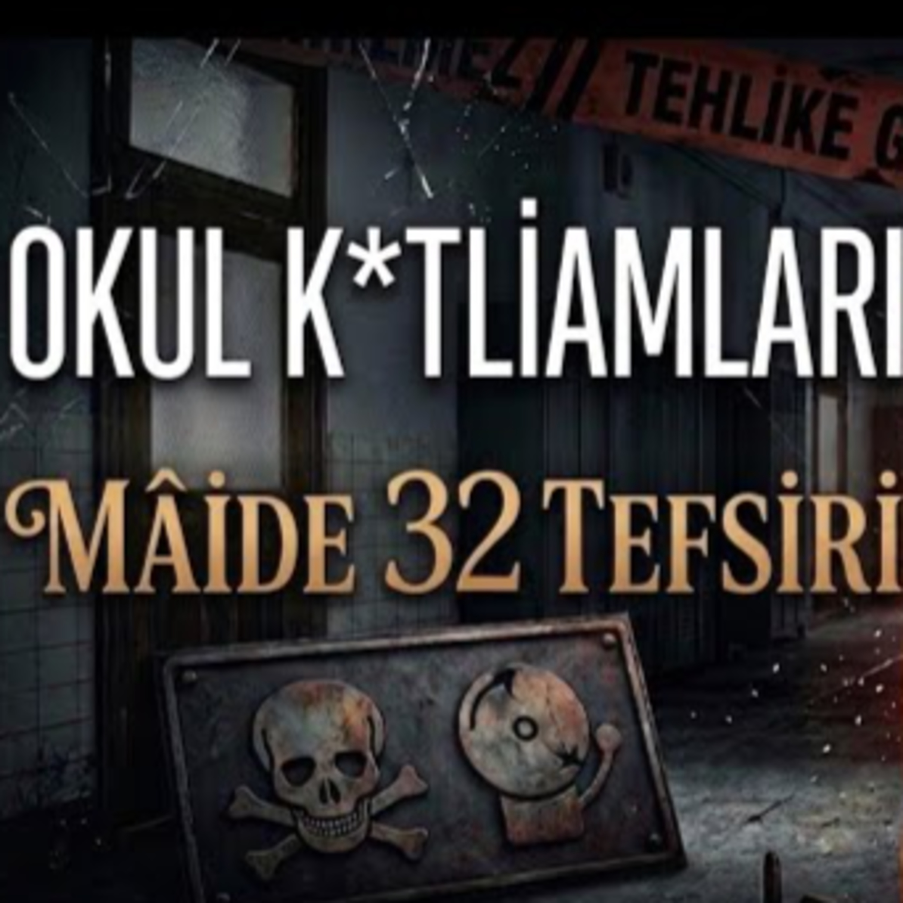 Okul k*tliamları? - Mâide 32 tefsiri / Kerem Önder episode artwork
